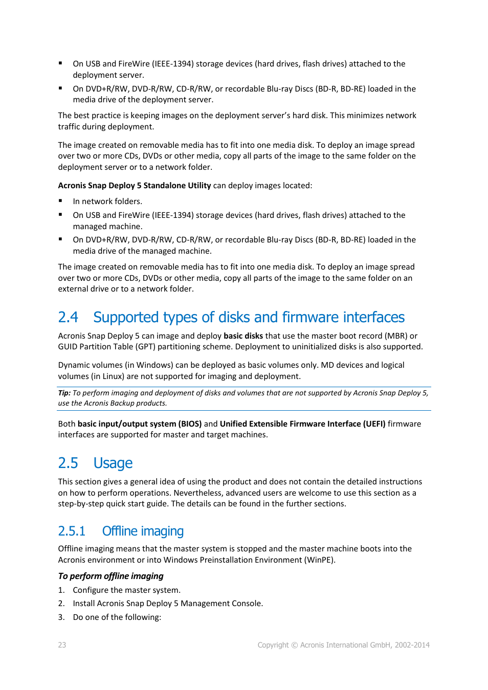 4 supported types of disks and firmware interfaces, 5 usage, 1 offline imaging | Supported types of disks and firmware interfaces, Usage, Offline imaging | Acronis Snap Deploy 5 - User Guide User Manual | Page 23 / 146