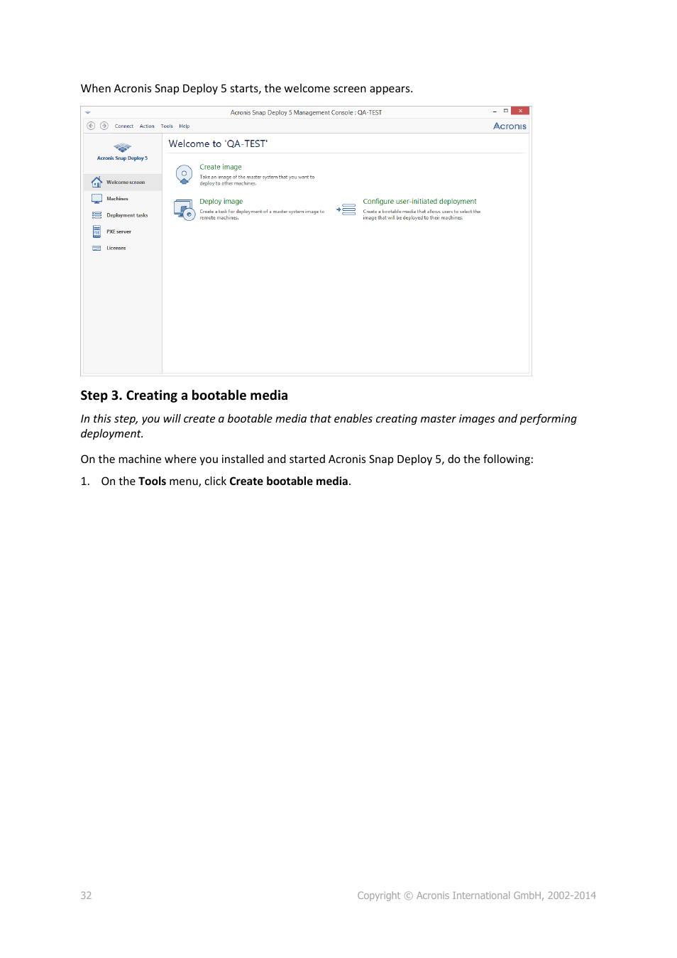 Step 3. creating a bootable media | Acronis Snap Deploy 5 - User Guide User Manual | Page 32 / 146