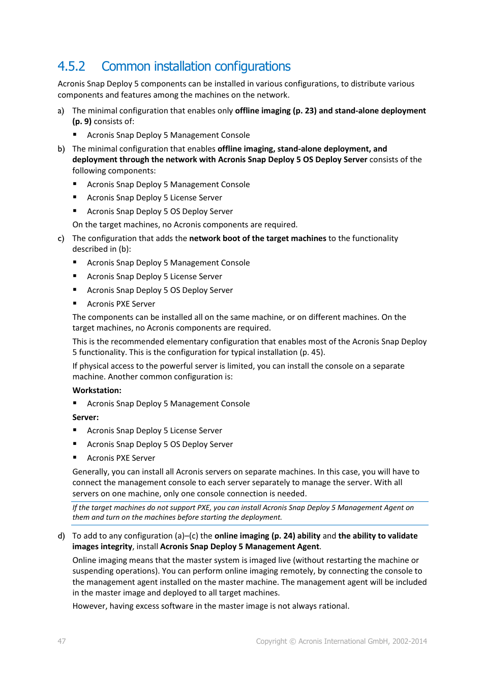2 common installation configurations, Common installation configurations | Acronis Snap Deploy 5 - User Guide User Manual | Page 47 / 146