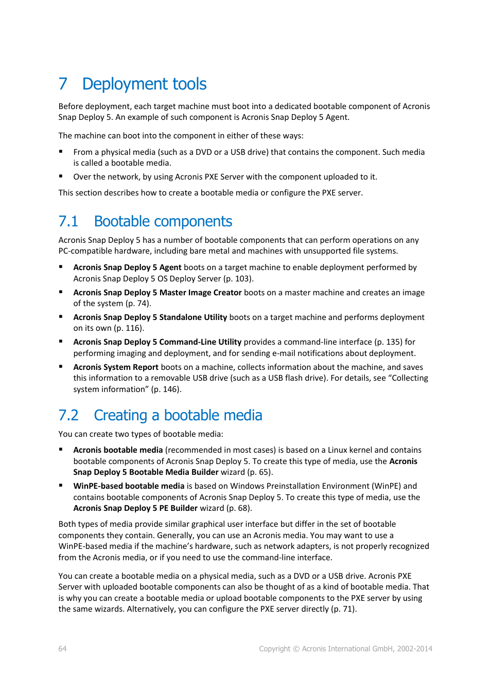 7 deployment tools, 1 bootable components, 2 creating a bootable media | Deployment tools, Bootable components, Creating a bootable media, P. 64) | Acronis Snap Deploy 5 - User Guide User Manual | Page 64 / 146