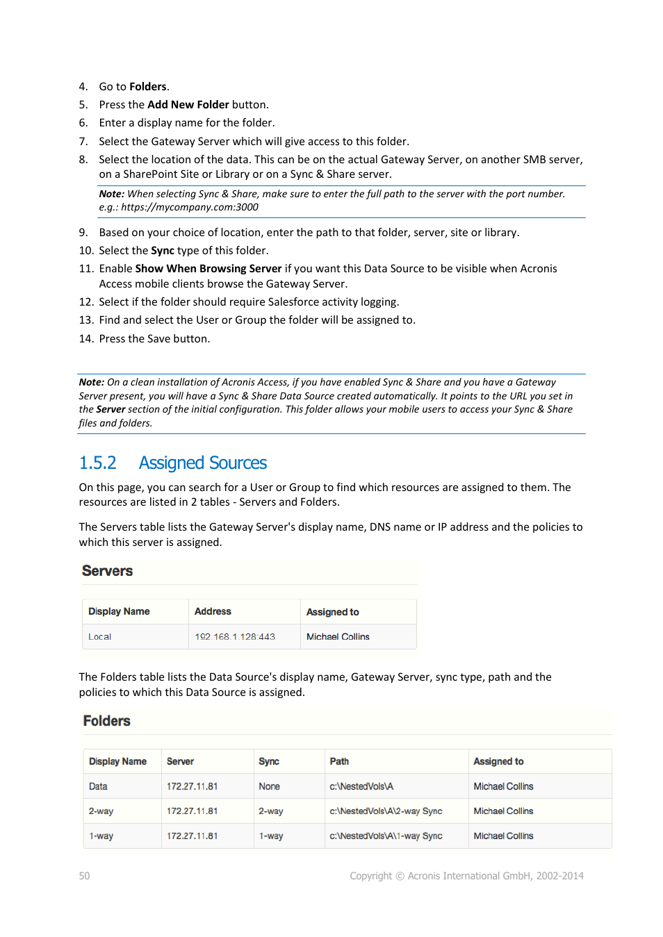 2 assigned sources, Assigned sources | Acronis Access Advanced - Administrator's Guide User Manual | Page 50 / 259