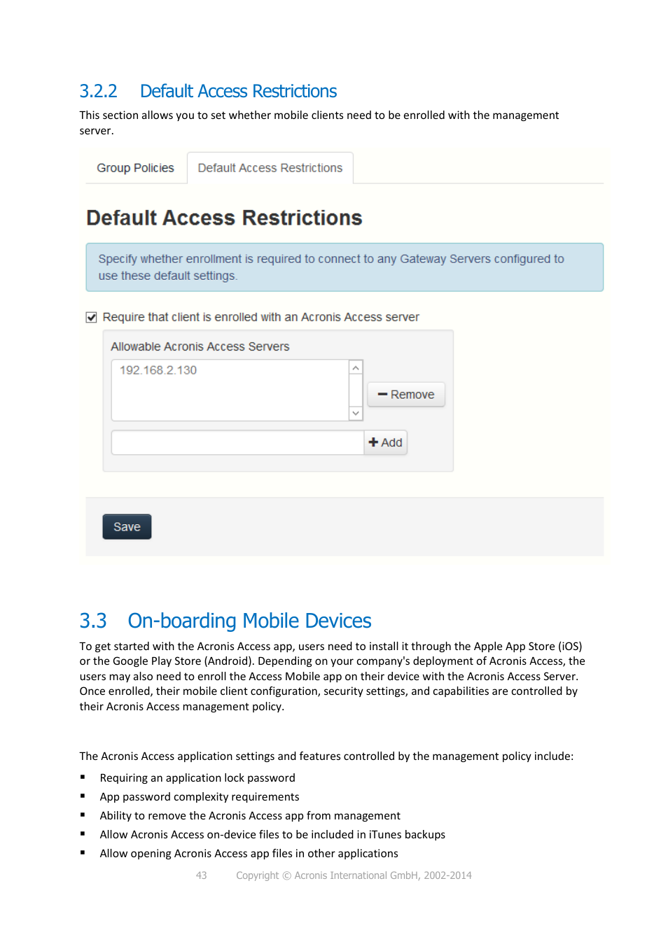 2 default access restrictions, 3 on-boarding mobile devices, Default access restrictions | On-boarding mobile devices | Acronis Access - Installation Guide User Manual | Page 43 / 177