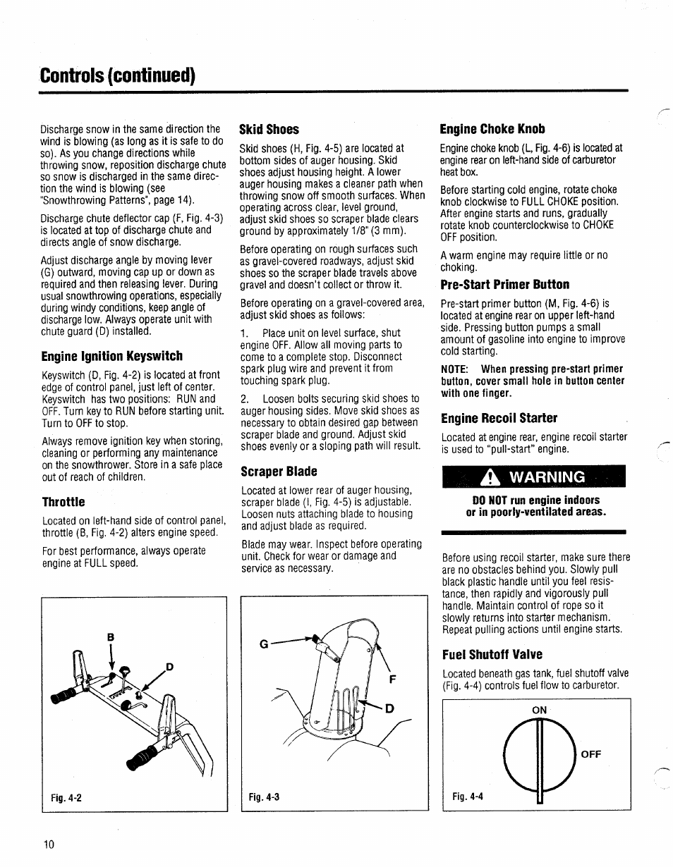 Engine ignition keyswitch, Throttle, Skid shoes | Scraper blade, Engine choke knob, Pre-start primer button, Engine recoii starter, A warning, Fuei shutoff vaive, Controls (continued) | Bolens 1026 User Manual | Page 12 / 26