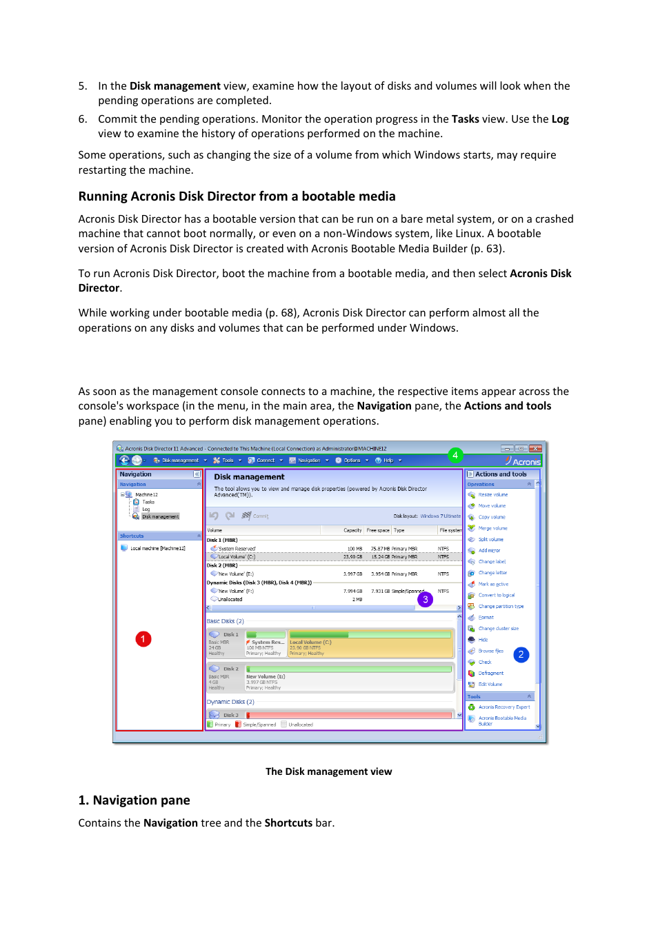 4 using the management console, Using the management console | Acronis Disk Director 11 Advanced Server - User Guide User Manual | Page 22 / 94