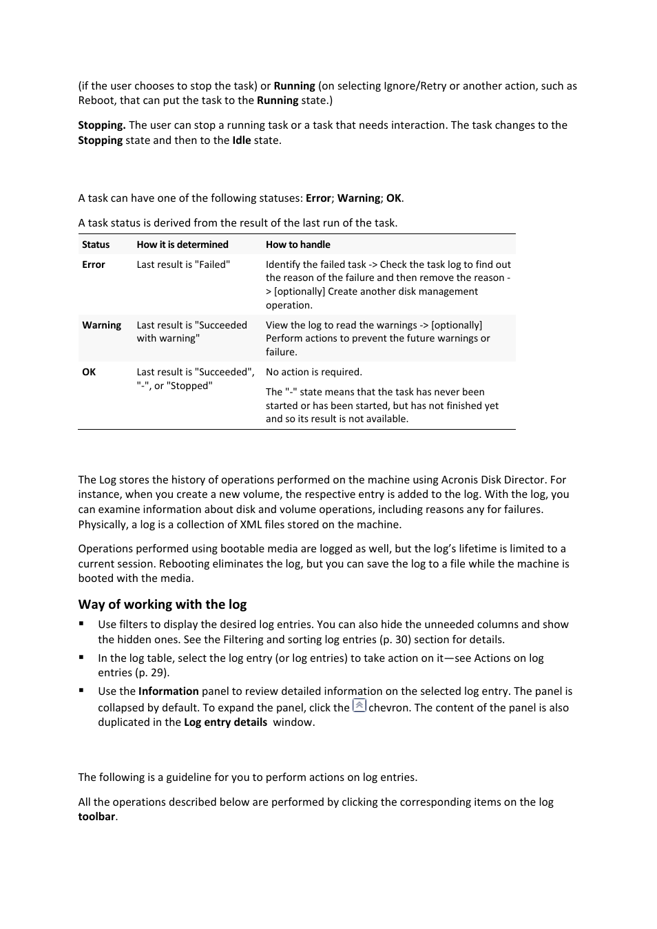 Log" view, 3 "log" view, 2 task statuses | 1 actions on log entries | Acronis Disk Director 11 Advanced Server - User Guide User Manual | Page 29 / 94