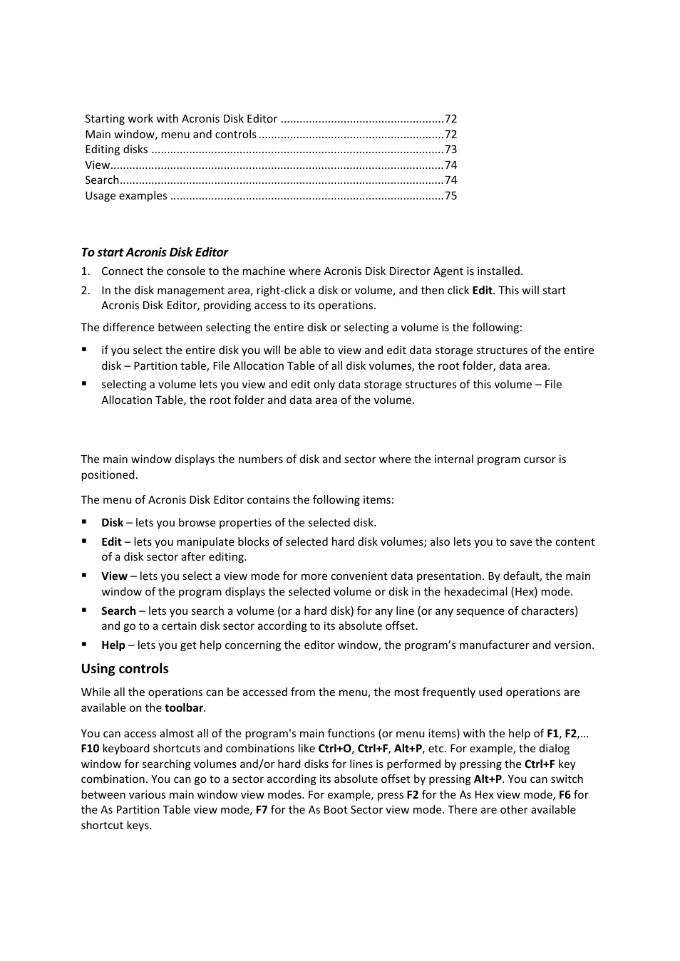 Starting work with acronis disk editor, Main window, menu and controls, 1 starting work with acronis disk editor | 2 main window, menu and controls | Acronis Disk Director 11 Advanced Server - User Guide User Manual | Page 72 / 94