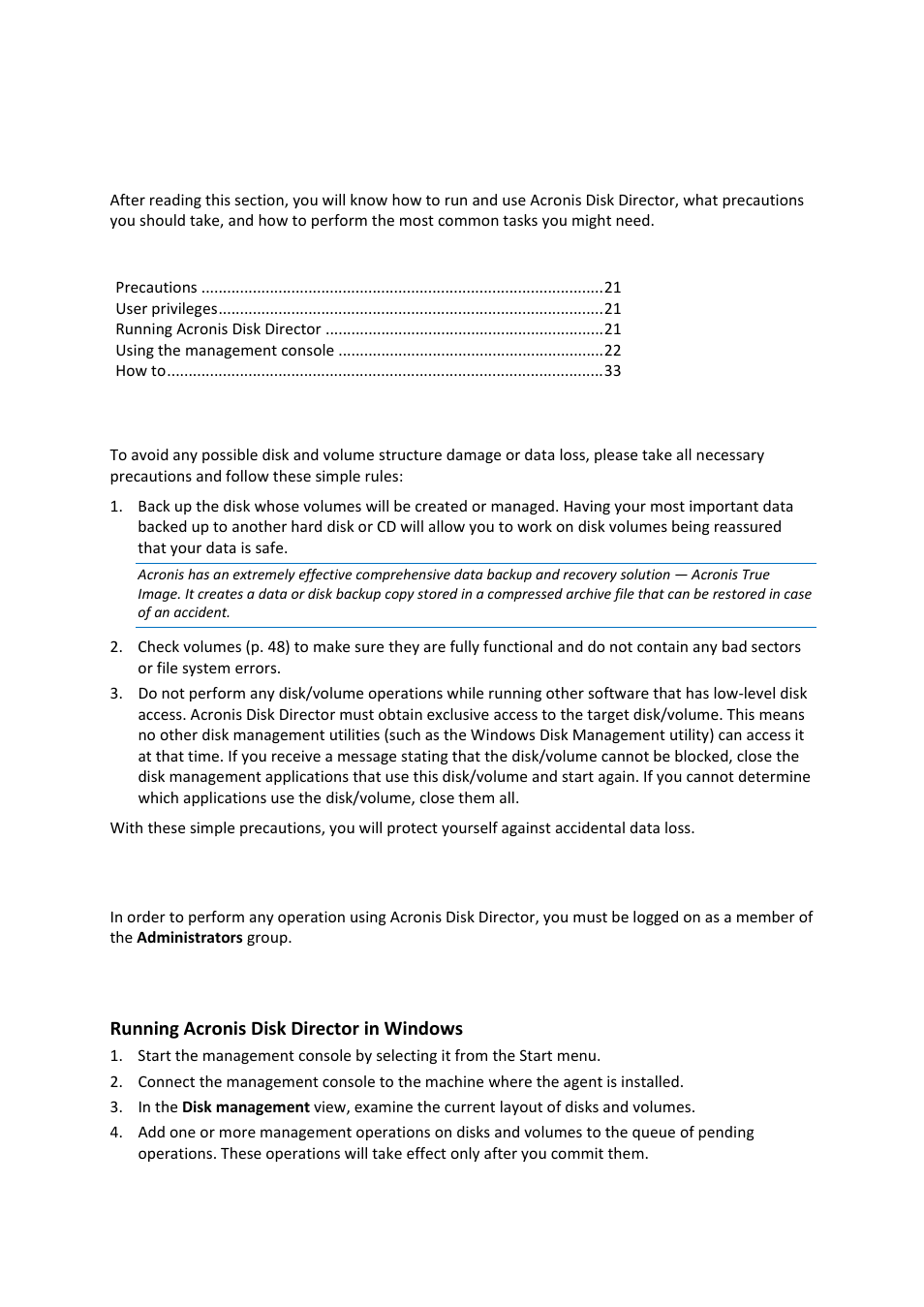 5 getting started, 1 precautions, 2 user privileges | 3 running acronis disk director, Getting started, Precautions, User privileges, Running acronis disk director | Acronis Disk Director 11 Advanced Workstation - User Guide User Manual | Page 21 / 93