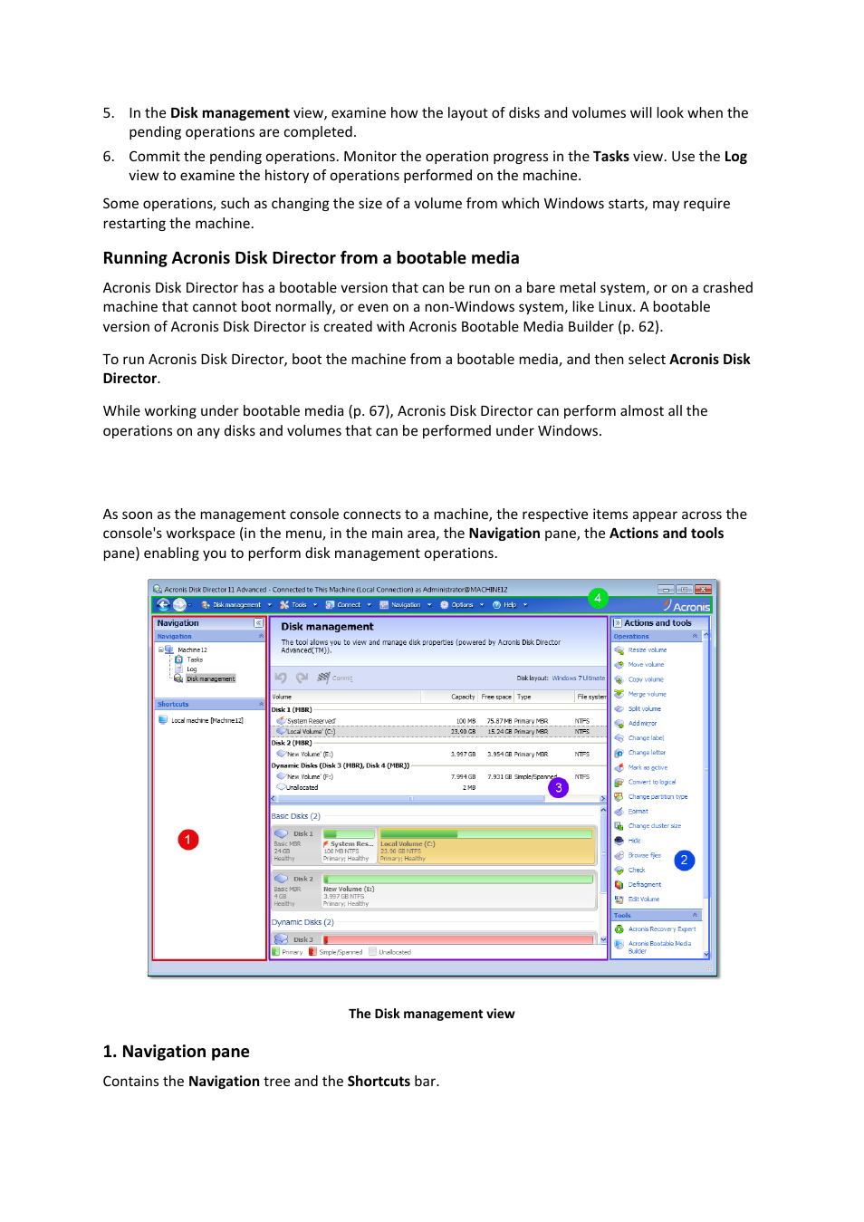 4 using the management console, Using the management console | Acronis Disk Director 11 Advanced Workstation - User Guide User Manual | Page 22 / 93