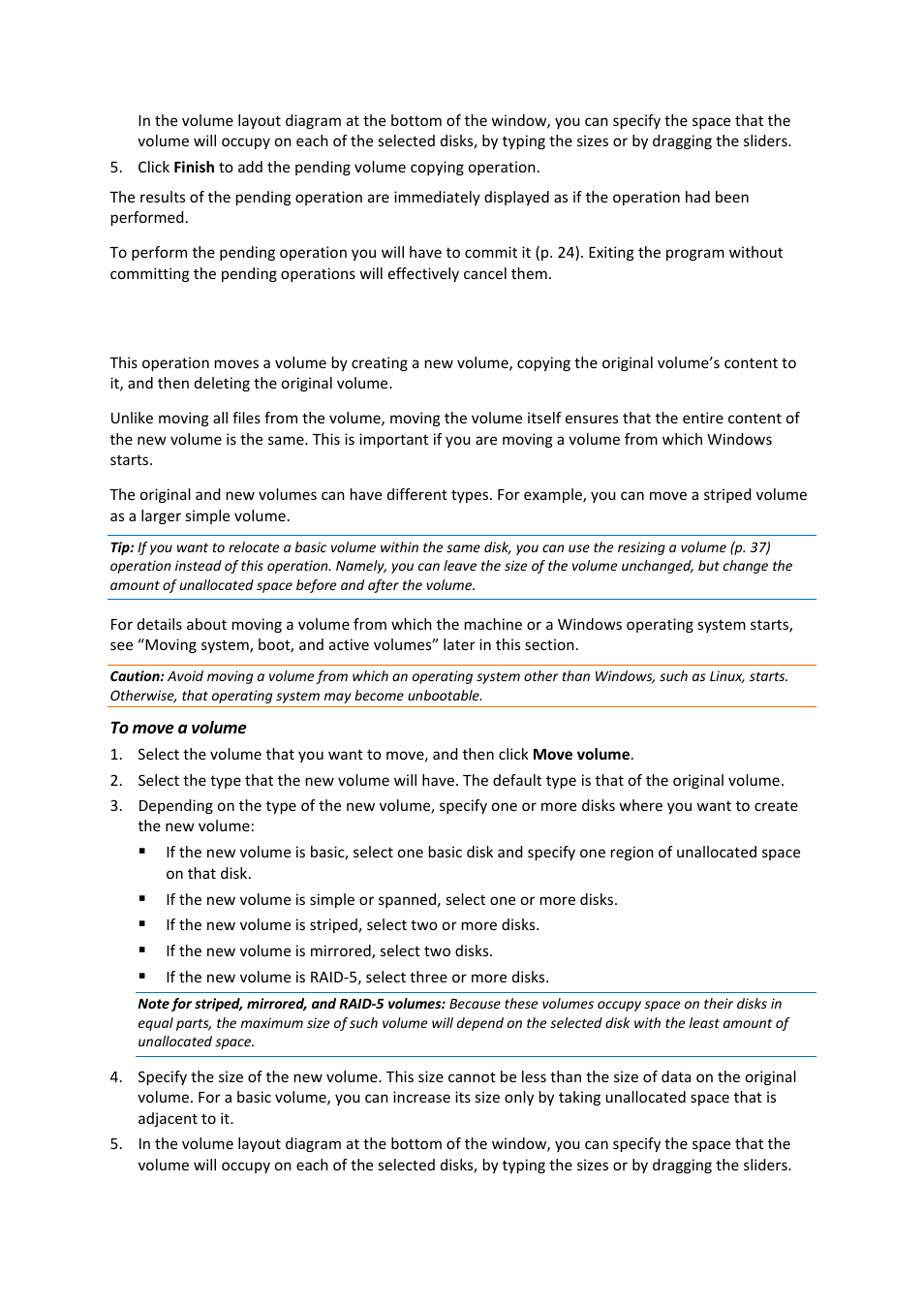 4 moving a volume, Moving a volume | Acronis Disk Director 11 Advanced Workstation - User Guide User Manual | Page 39 / 93