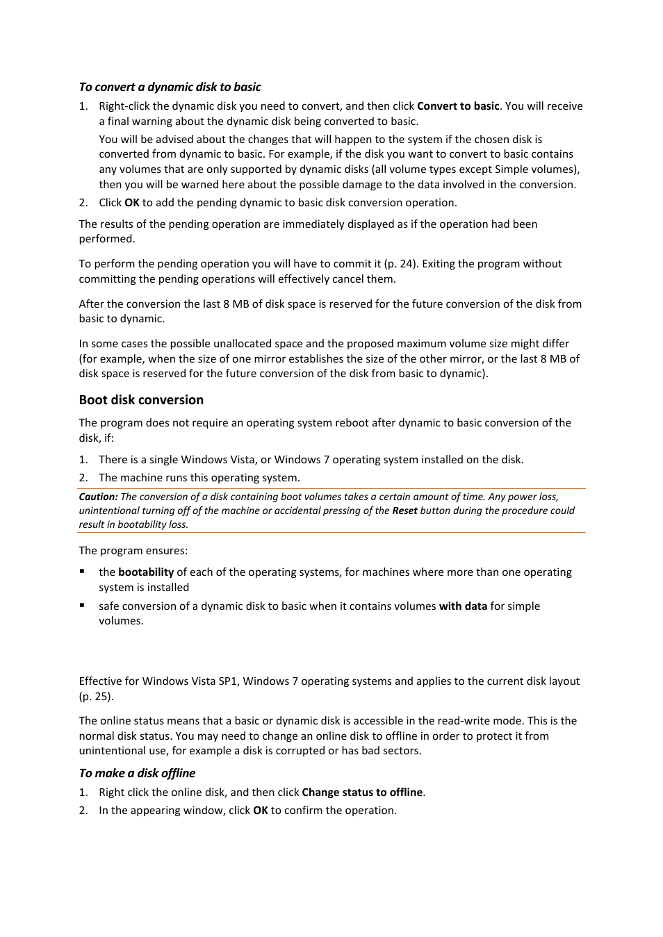 7 changing a disk status: online to offline, Changing a disk status: online to offline | Acronis Disk Director 11 Advanced Workstation - User Guide User Manual | Page 58 / 93