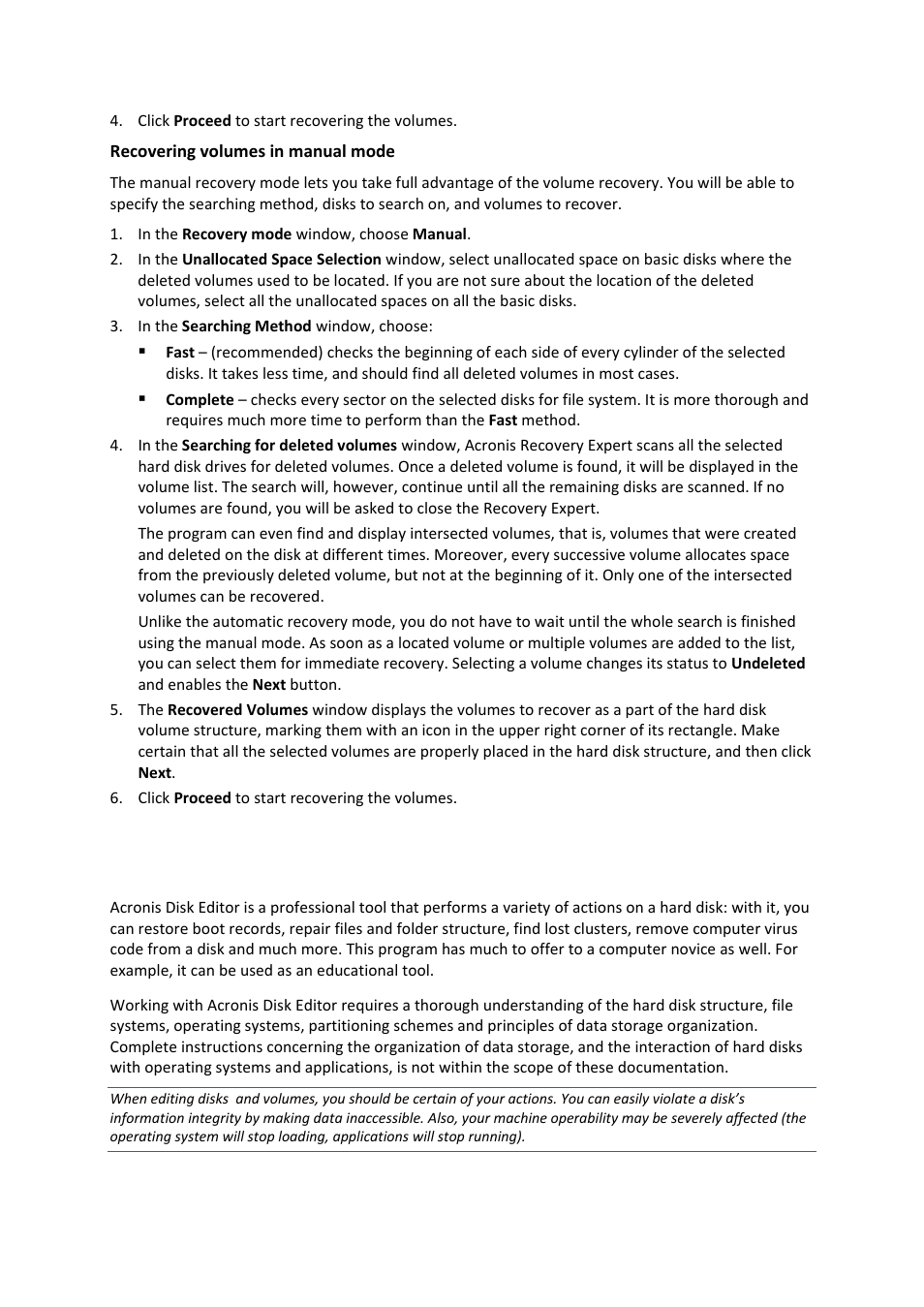 3 acronis disk editor, Acronis disk editor | Acronis Disk Director 11 Advanced Workstation - User Guide User Manual | Page 70 / 93