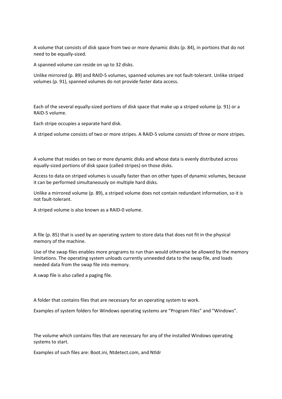 Spanned volume, Stripe, Striped volume | Swap file, System folder, System volume | Acronis Disk Director 11 Advanced Workstation - User Guide User Manual | Page 91 / 93