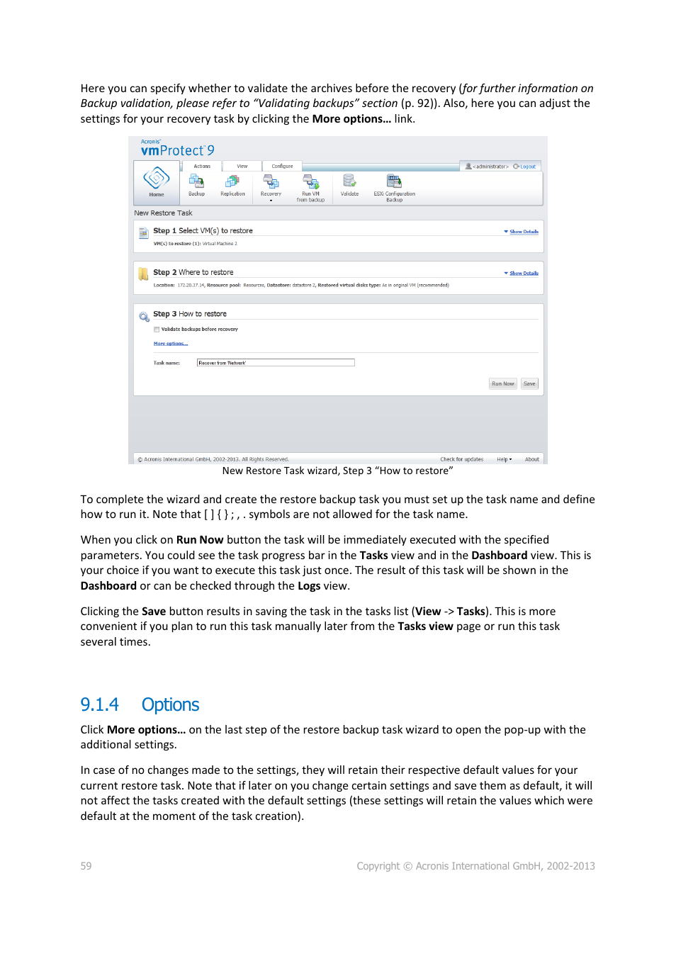 Options, 4 options | Acronis Backup for VMware 9 - User Guide User Manual | Page 59 / 123