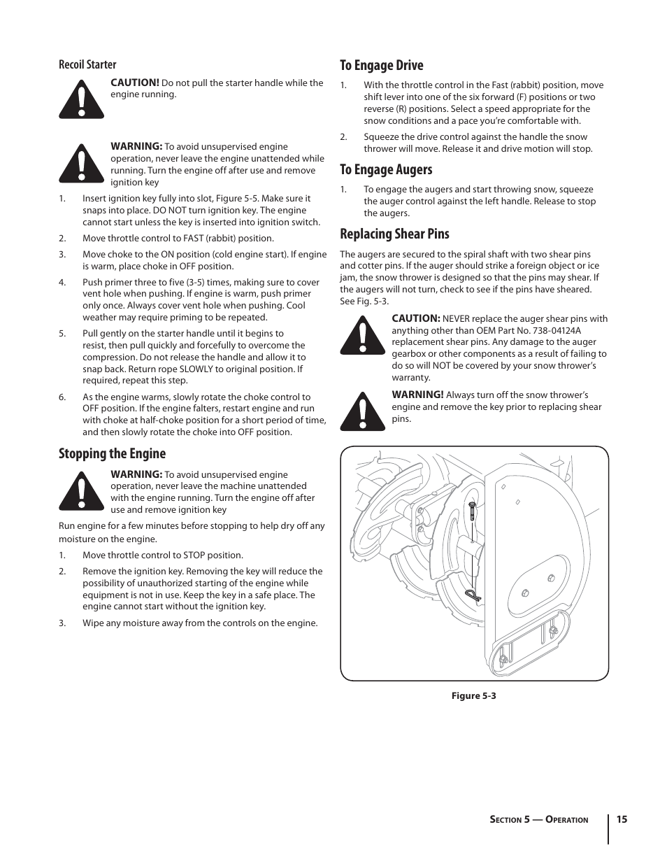 Stopping the engine, Replacing shear pins, Recoil starter | MTD 600-Series User Manual | Page 15 / 32