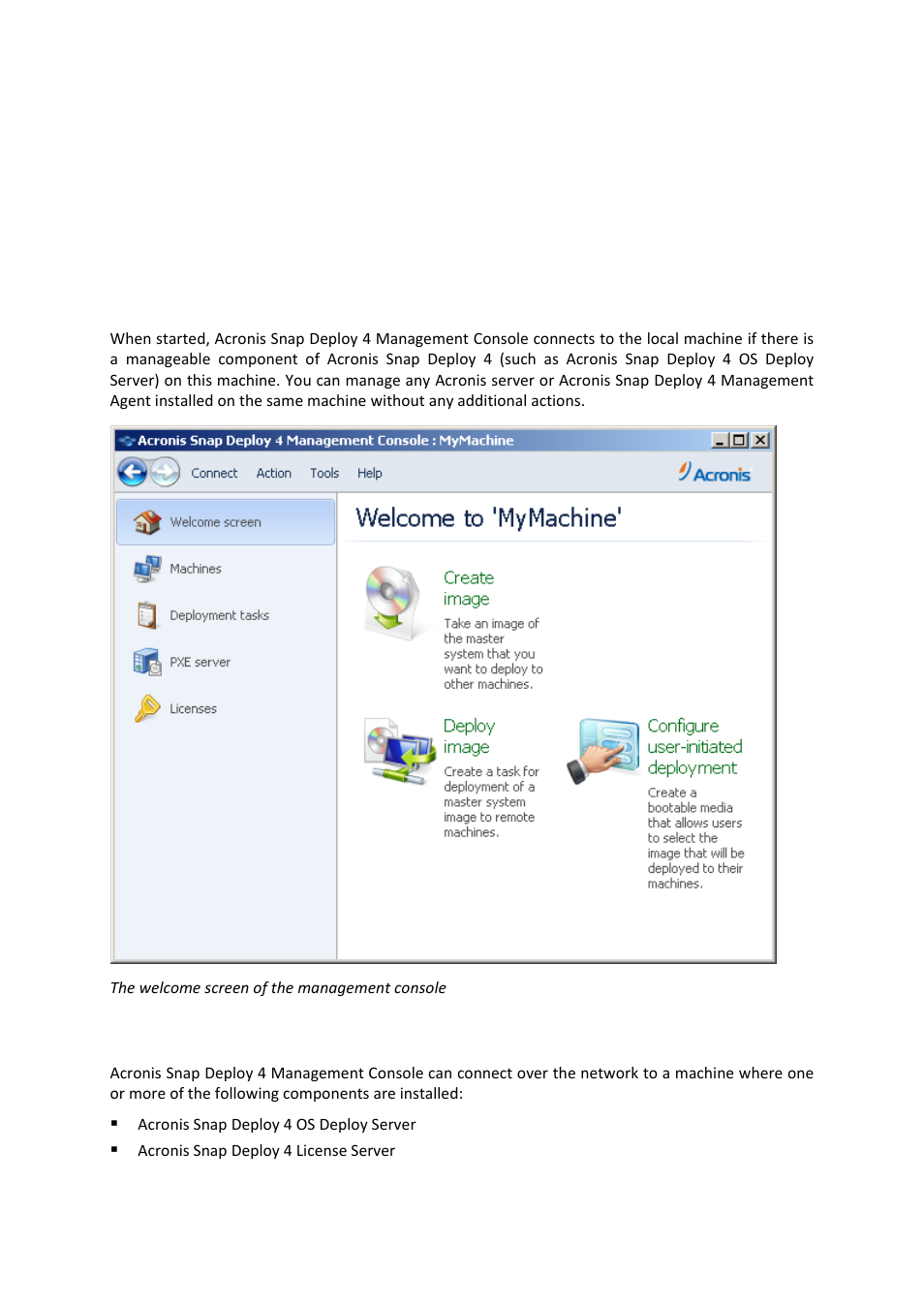 5 using acronis snap deploy 4 management console, 1 connecting to a machine, 1 connect to a local machine | 2 connect to another machine, Using acronis snap deploy 4 management console, Connect to a local machine, Connect to another machine | Acronis Snap Deploy 4 - User Guide User Manual | Page 51 / 145