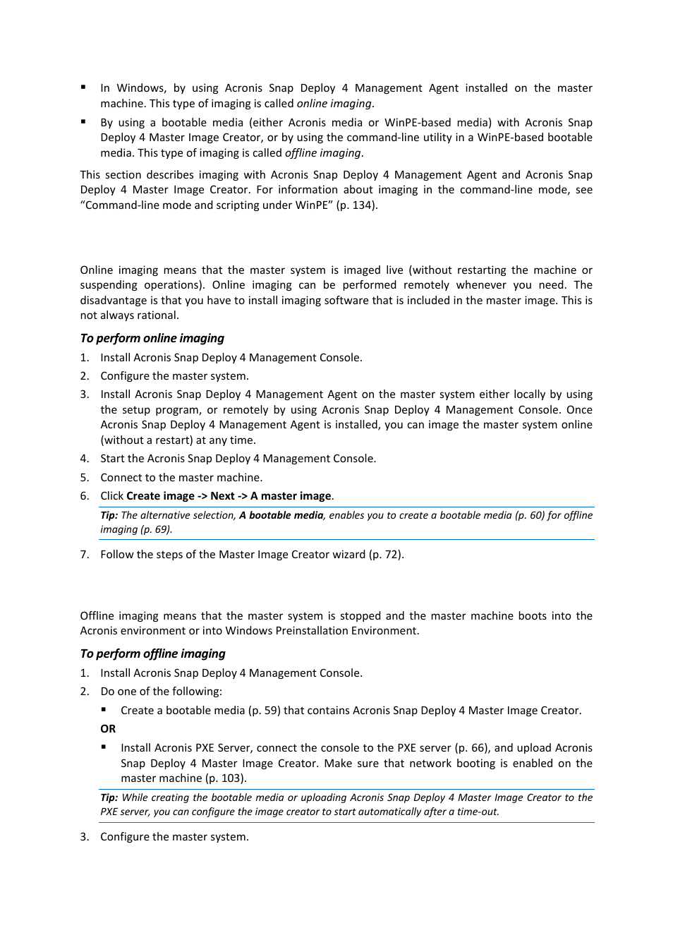 3 performing online imaging, 4 performing offline imaging | Acronis Snap Deploy 4 - User Guide User Manual | Page 69 / 145