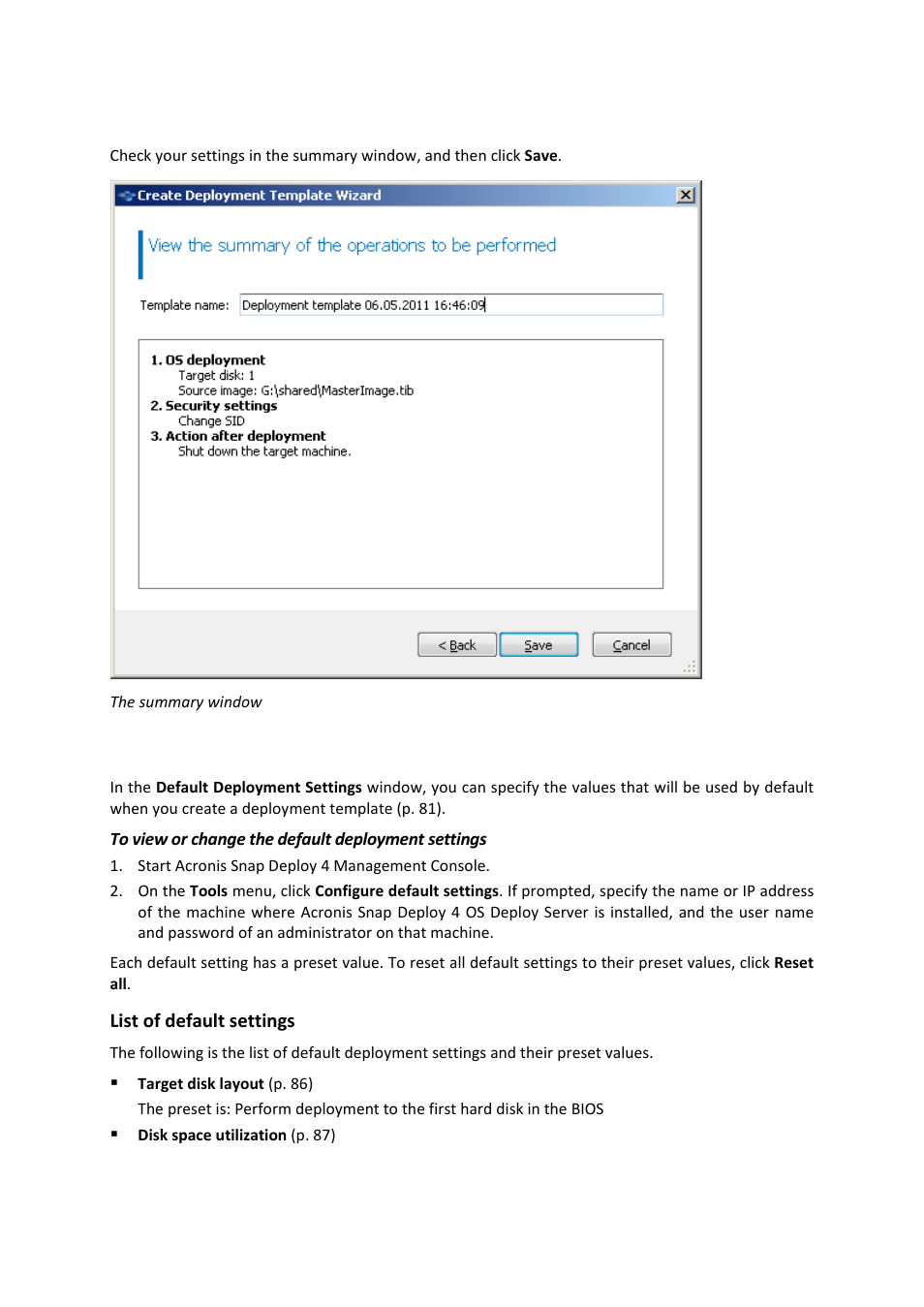 5 summary window, 2 configuring default deployment settings, Configuring default deployment settings | Acronis Snap Deploy 4 - User Guide User Manual | Page 99 / 145