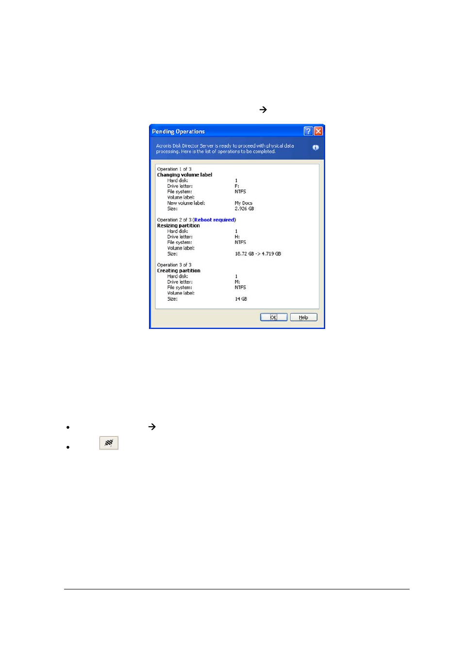 3 viewing delayed operations, 4 performing pending operations, 5 modifying pending operations | Acronis Disk Director Server 10.0 - User Guide User Manual | Page 16 / 97