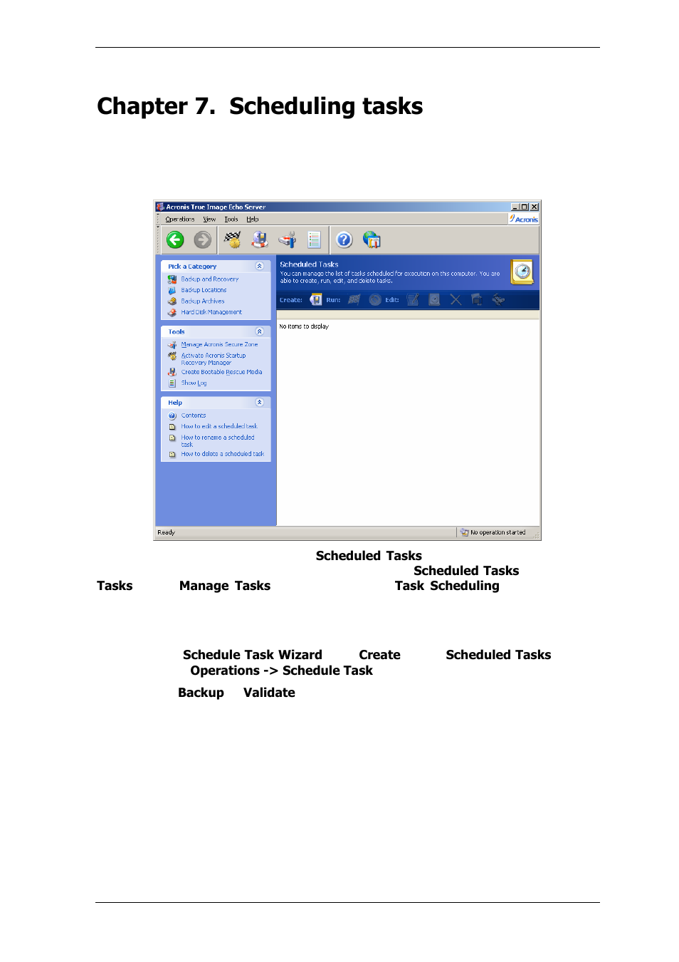 Chapter 7. scheduling tasks, 1 creating scheduled tasks, Chapter | Scheduling tasks | Acronis True Image Echo Server for Windows - User Guide User Manual | Page 60 / 117