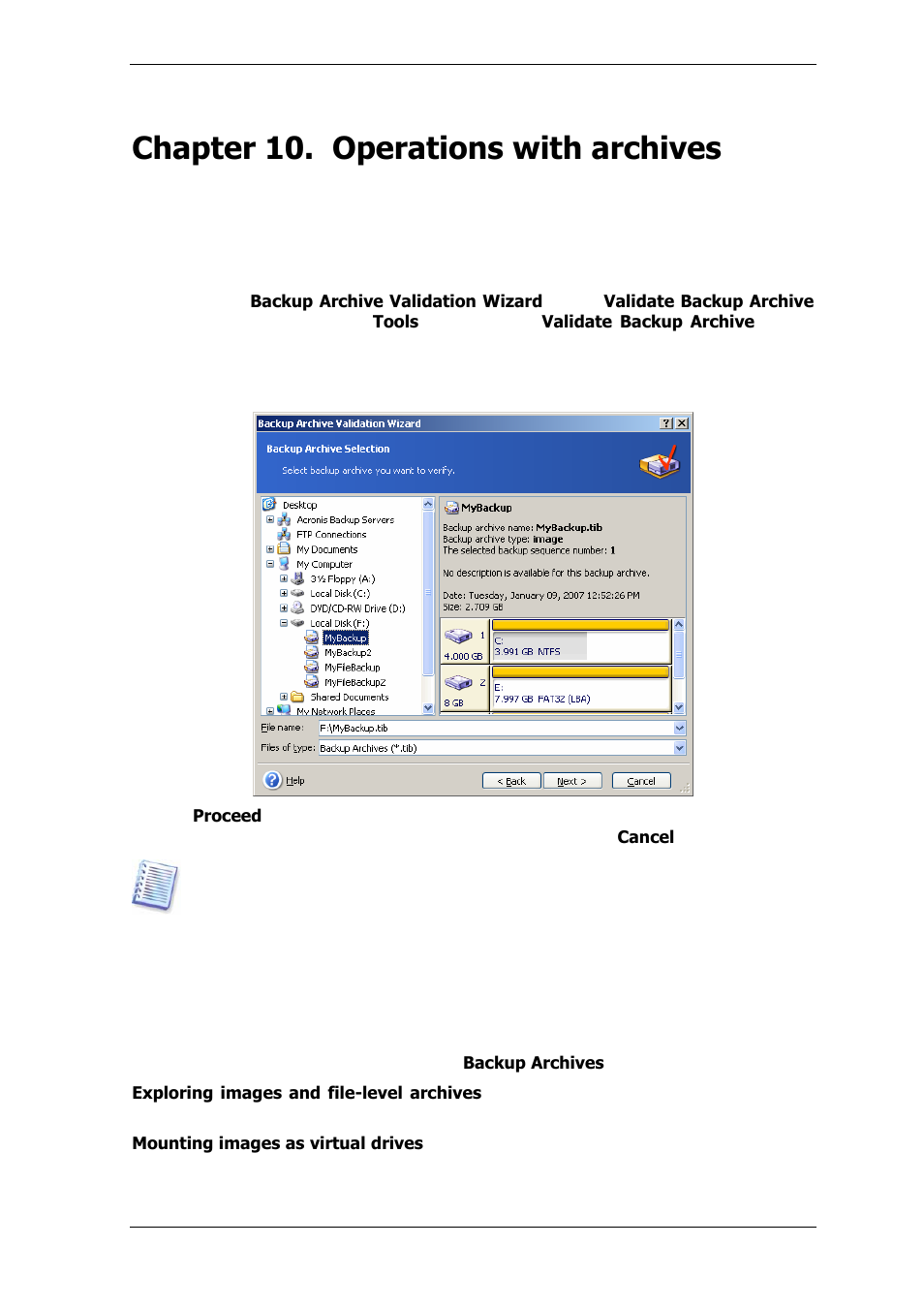 Chapter 10. operations with archives, 1 validating backup archives, 2 exploring archives and mounting images | 1 validating, Backup archives | Acronis True Image Echo Server for Windows - User Guide User Manual | Page 74 / 117