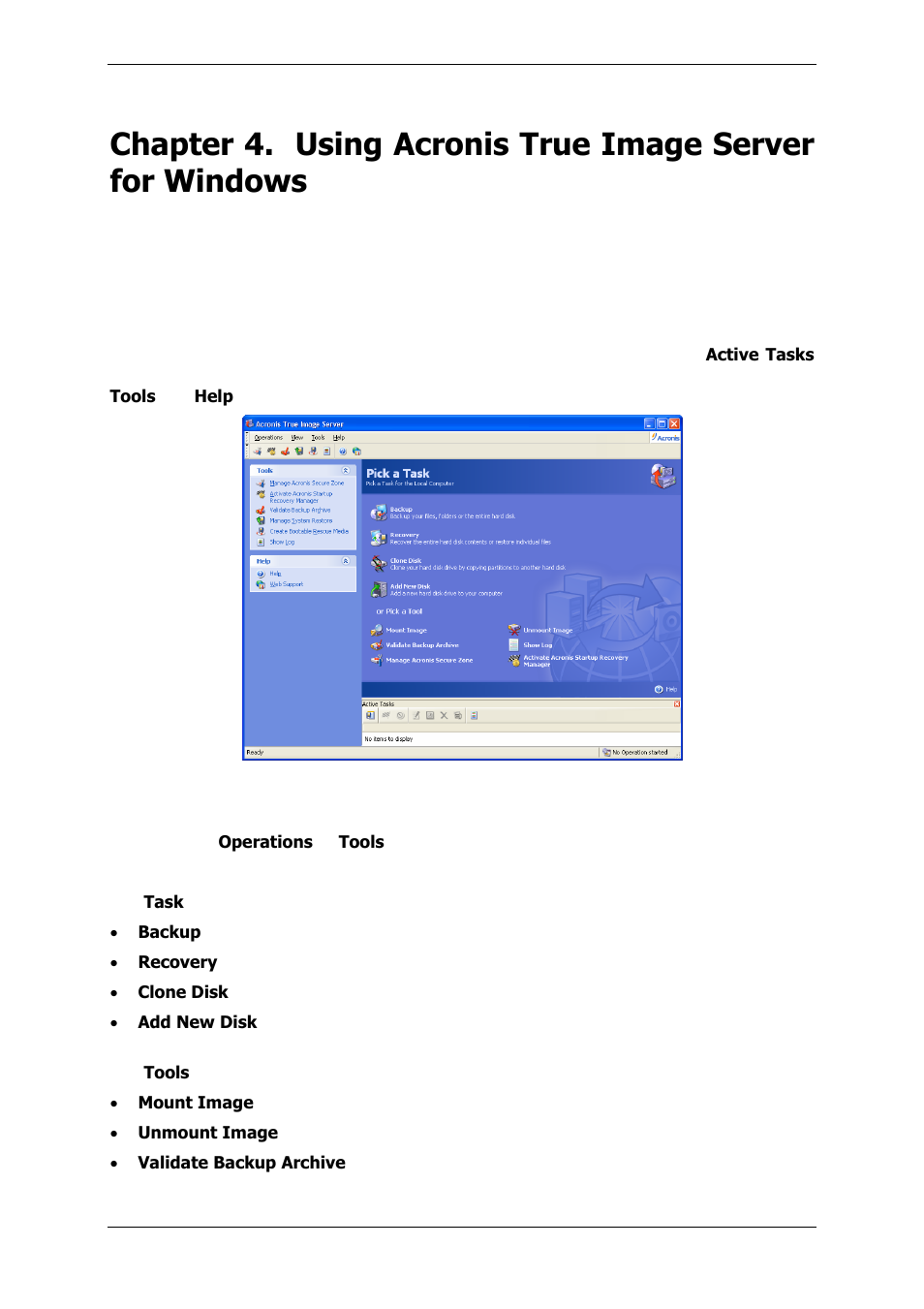 1 main program window | Acronis True Image 9.1 Server for Windows - User Guide User Manual | Page 22 / 91