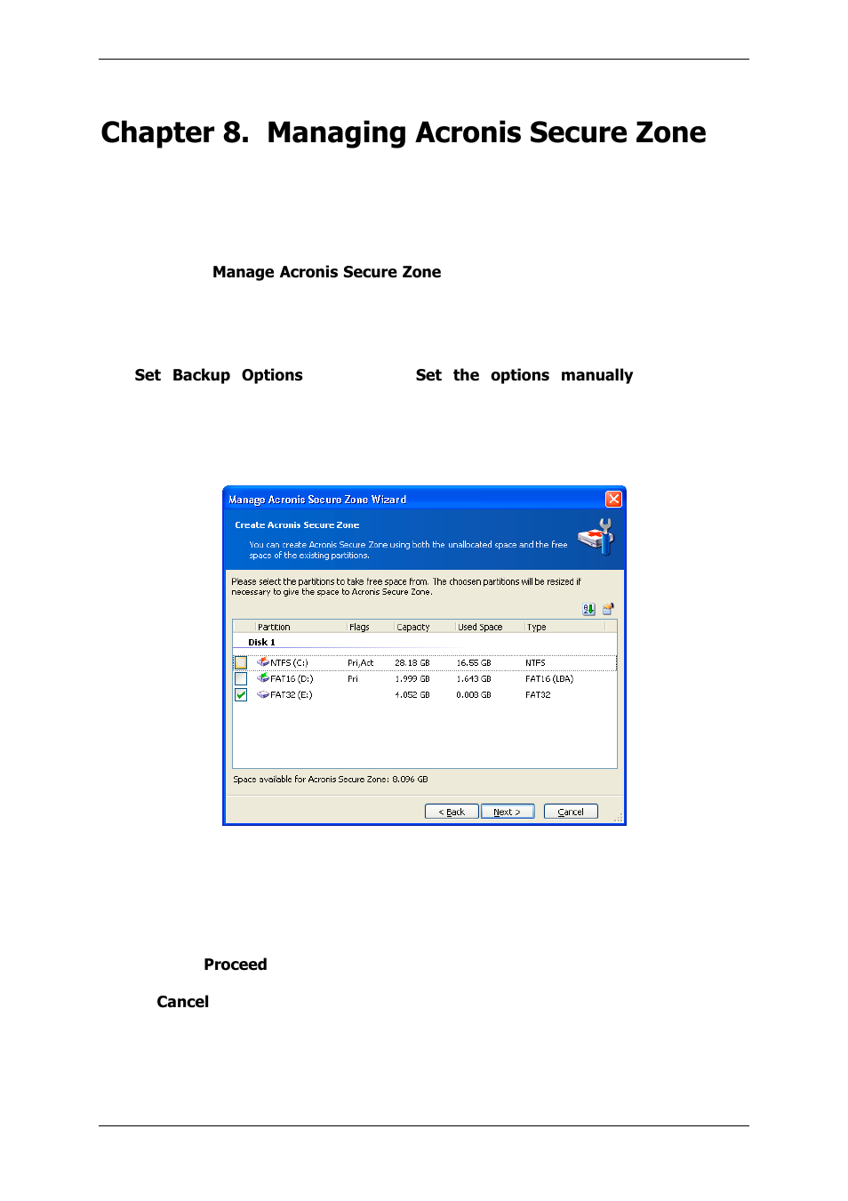 Chapter 8. managing acronis secure zone, 1 creating acronis secure zone, Chapter 8 managing acronis secure zone | Chapter 8 managing acronis, Secure zone | Acronis True Image 9.1 Server for Windows - User Guide User Manual | Page 58 / 91