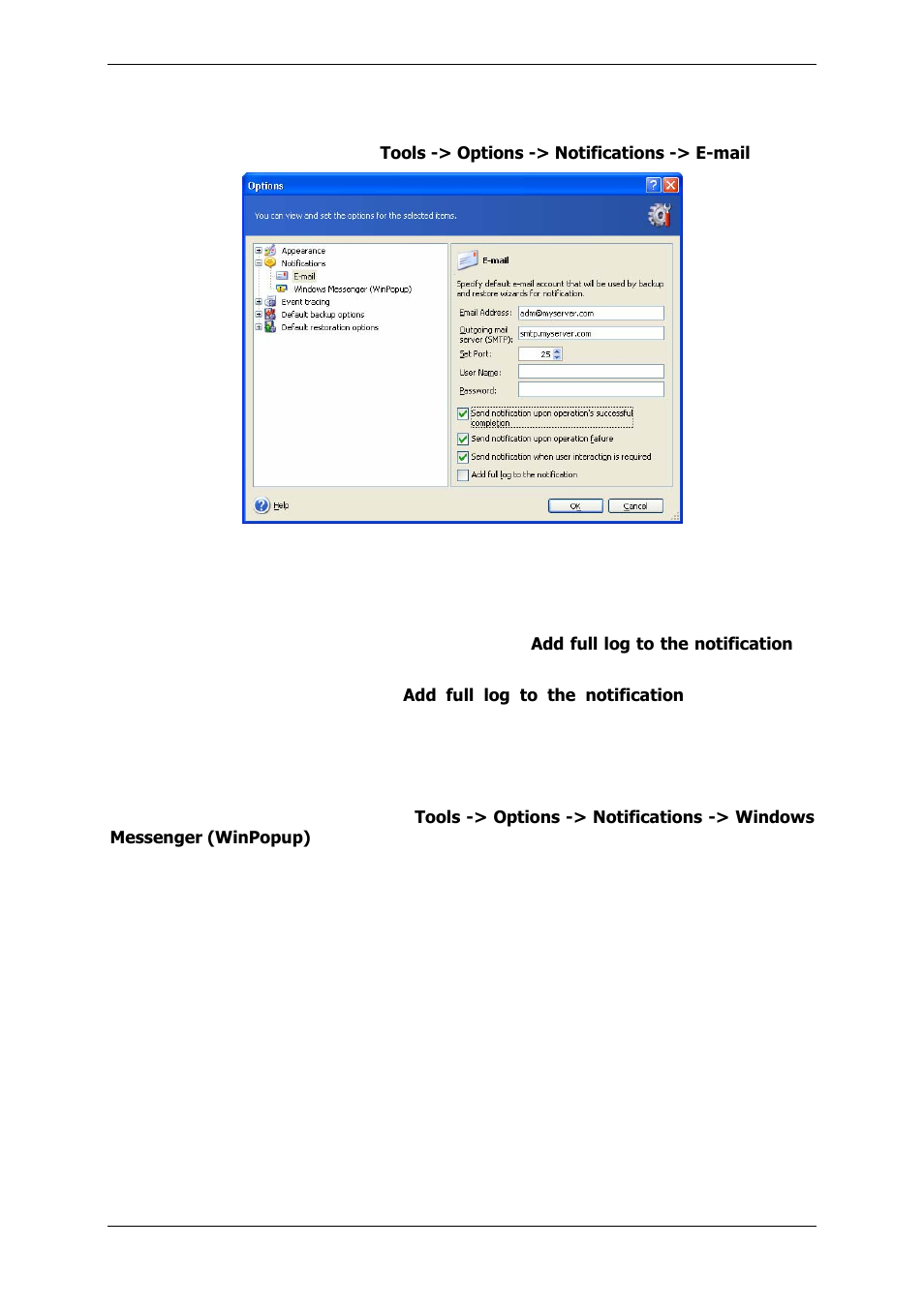 1 email notification, 2 winpopup notification | Acronis True Image 9.1 Server for Windows - User Guide User Manual | Page 65 / 91
