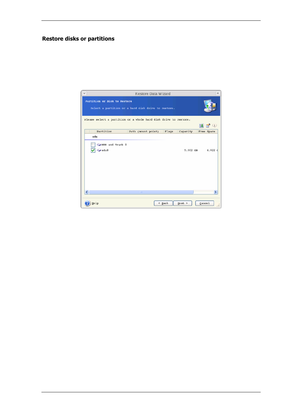4 selecting a disk/partition to restore, 5 selecting a target disk/partition | Acronis True Image Echo Server for Linux - User Guide User Manual | Page 40 / 87