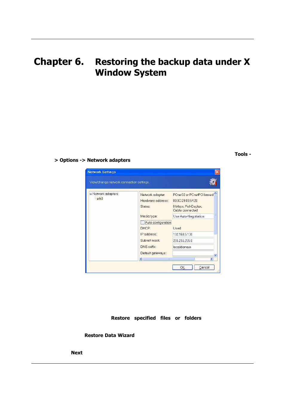 Restoring the backup data under x window system, Network settings in rescue mode, Restoring files and folders from file archives | Chapter 6, Etwork settings in rescue mode, Estoring files and folders from file archives | Acronis True Image 9.1 Server for Linux - User Guide User Manual | Page 34 / 82