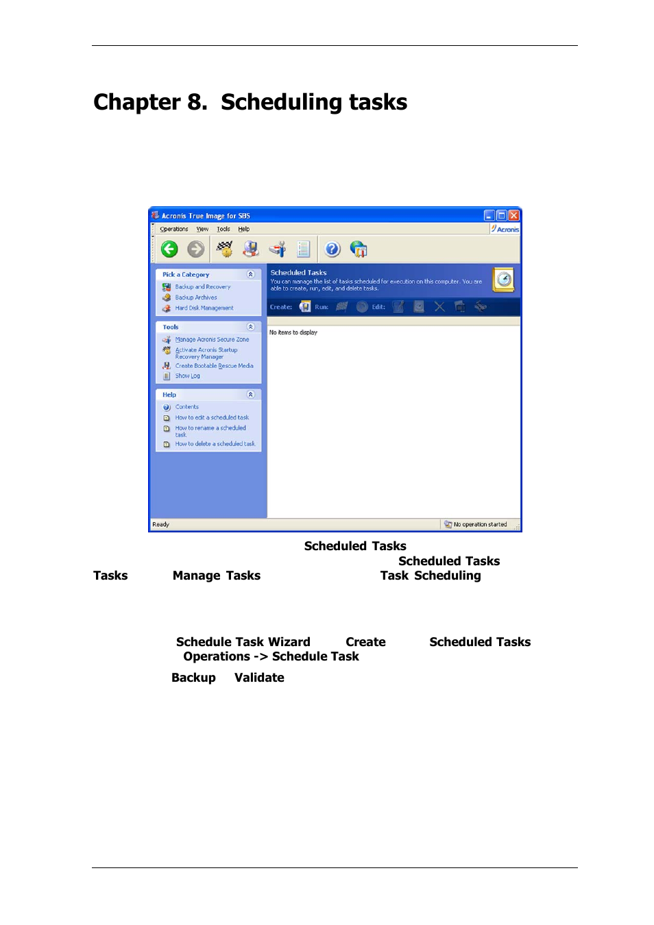 Chapter 8. scheduling tasks, 1 creating scheduled tasks | Acronis True Image for MS SBS Server  - User Guide User Manual | Page 100 / 157