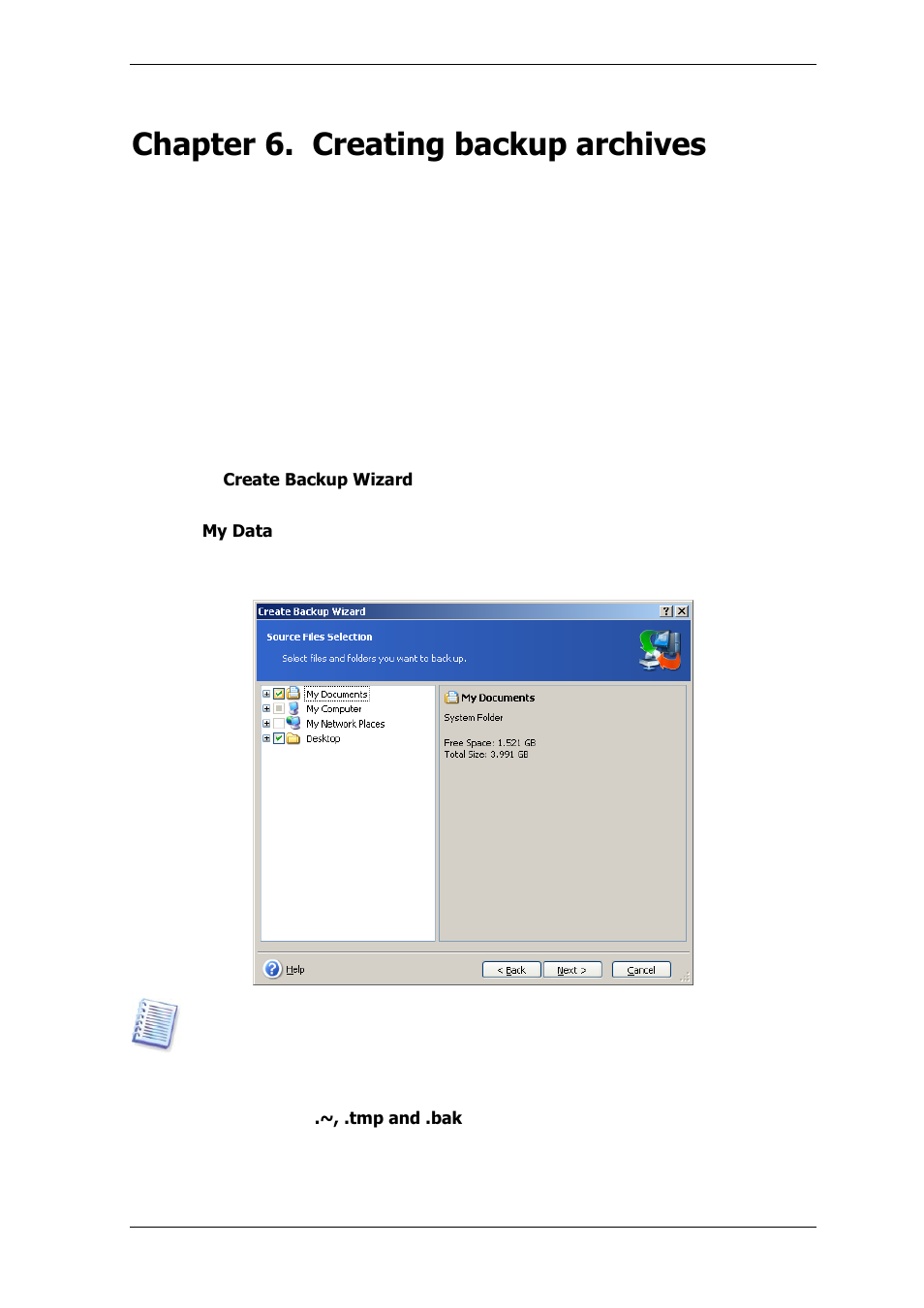 Chapter 6. creating backup archives, 1 backing up files and folders (file backup) | Acronis True Image for MS SBS Server  - User Guide User Manual | Page 66 / 157