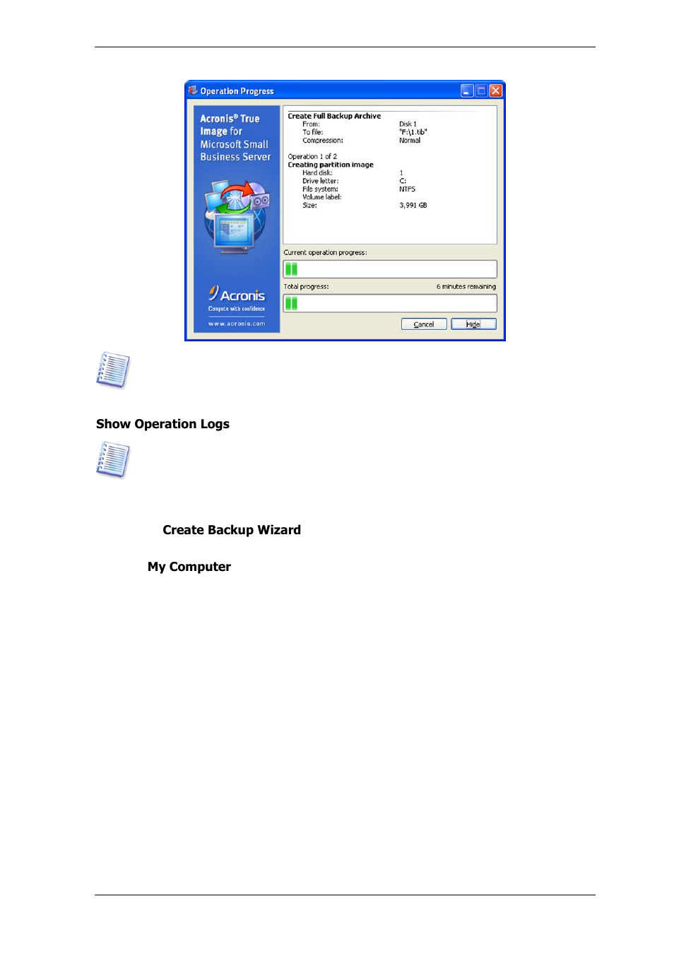 2 backing up disks and partitions (image backup) | Acronis True Image for MS SBS Server  - User Guide User Manual | Page 70 / 157