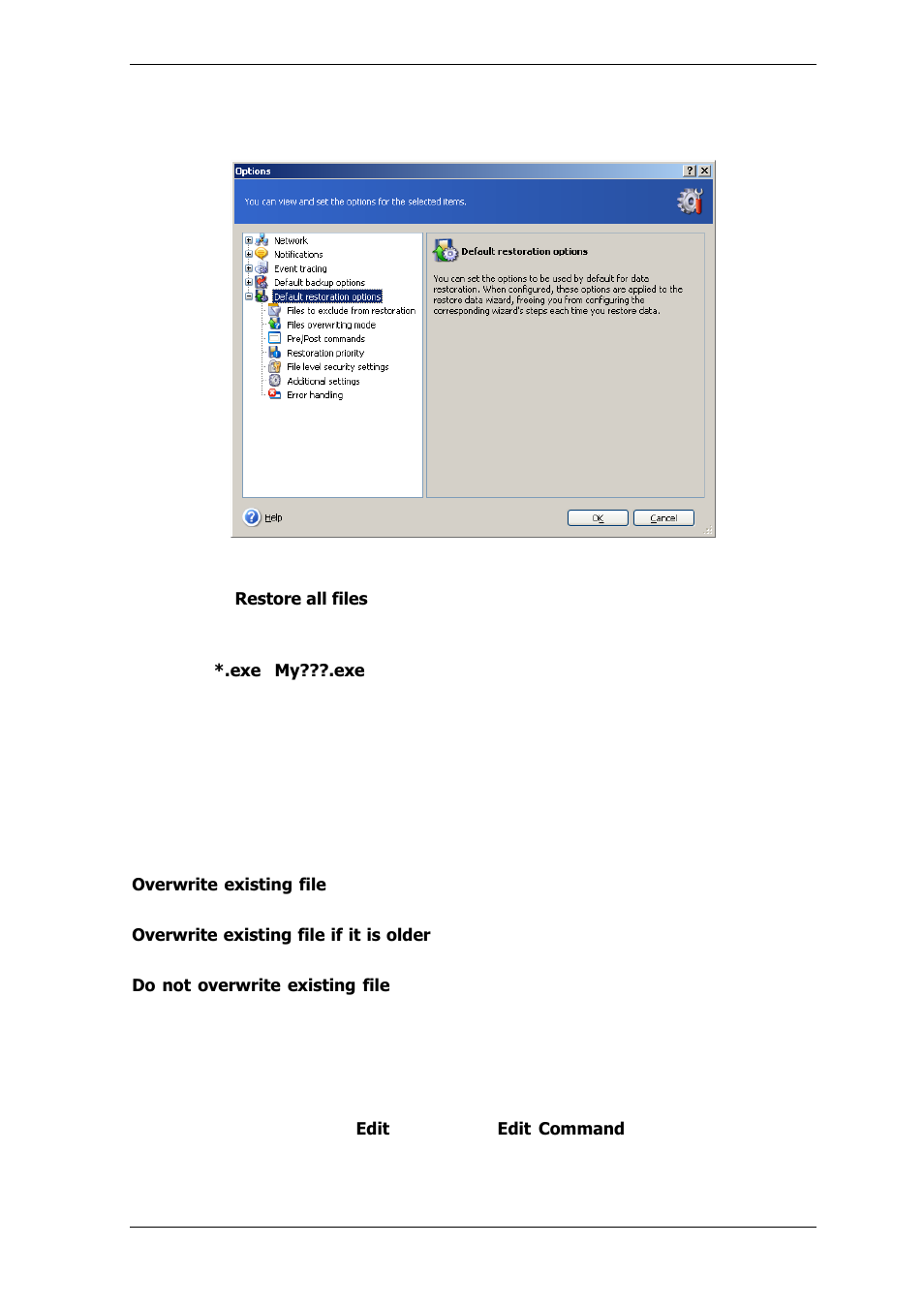 1 files to exclude from restoration, 2 files overwriting mode, 3 pre/post commands | Acronis True Image for MS SBS Server  - User Guide User Manual | Page 94 / 157
