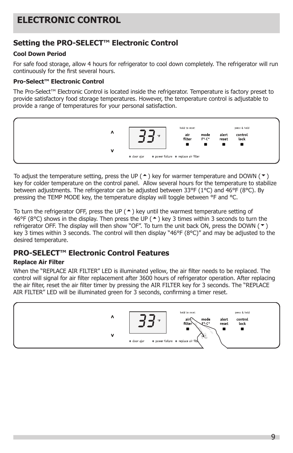 Electronic control, 9setting the pro-select™ electronic control, Pro-select™ electronic control features | FRIGIDAIRE FGRU19F6QF User Manual | Page 9 / 24