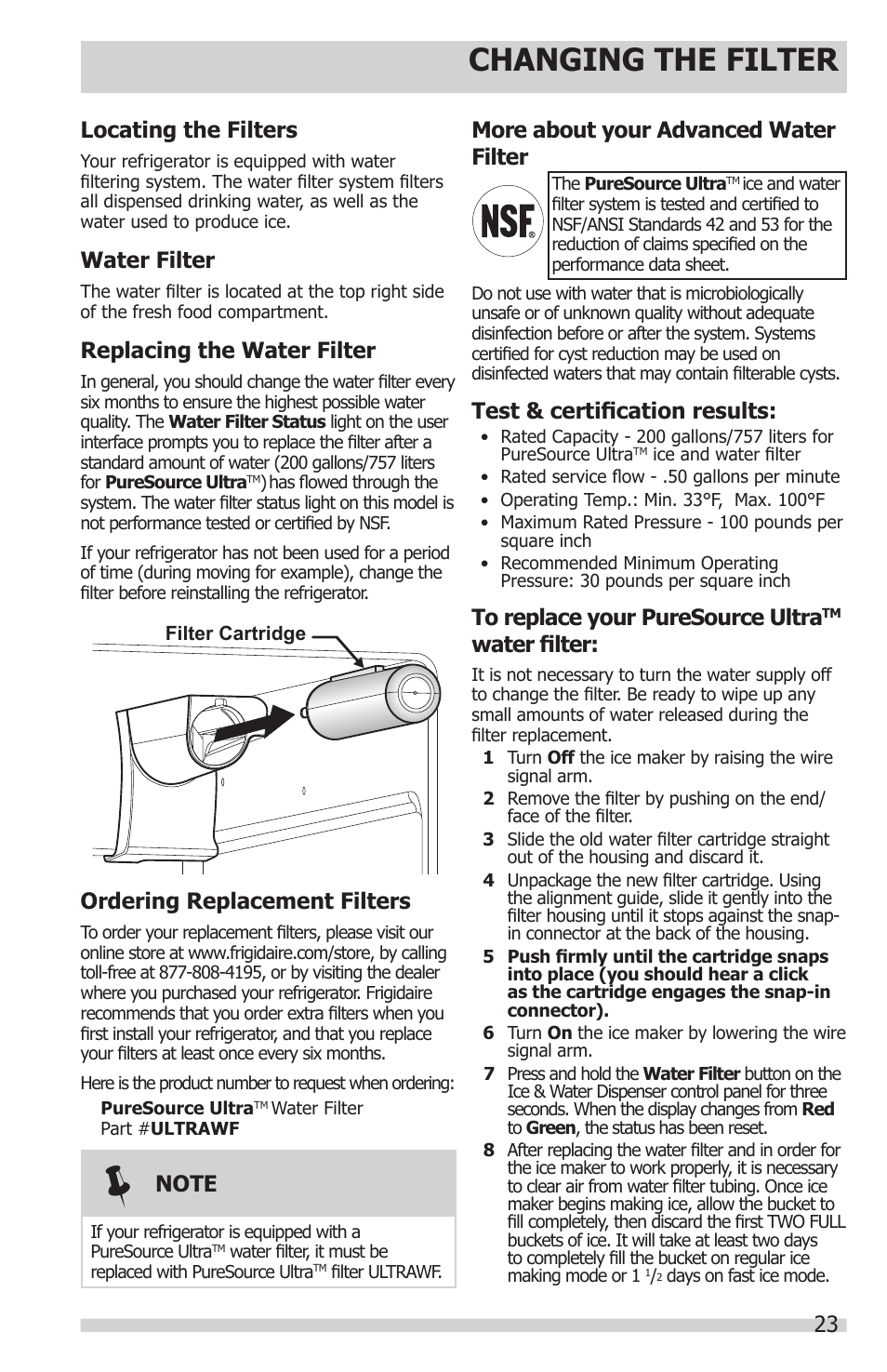 Changing the filter, 23 locating the filters, Water filter | Ordering replacement filters, Replacing the water filter, Test & certification results, More about your advanced water filter | FRIGIDAIRE FGHN2844LF User Manual | Page 23 / 30