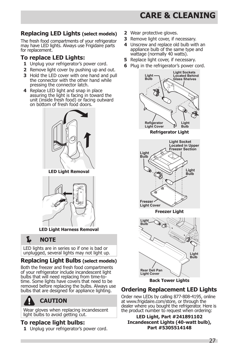 Care & cleaning, Caution, 27 replacing led lights | Ordering replacement led lights, Replacing light bulbs | FRIGIDAIRE FGHN2844LF User Manual | Page 27 / 30