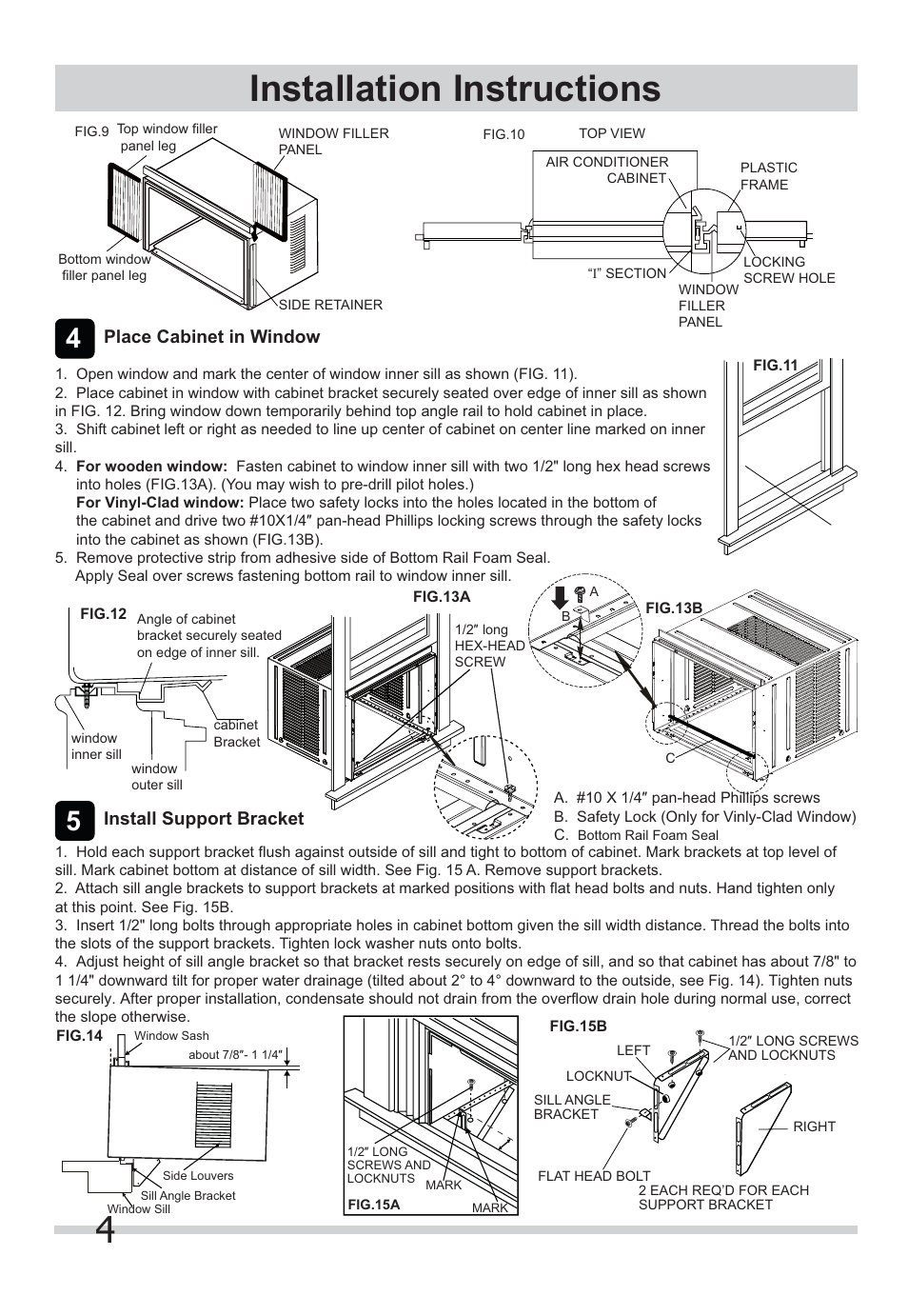 4installation instructions, Place cabinet in window, Install support bracket | FRIGIDAIRE FFRE1533Q1 User Manual | Page 4 / 8