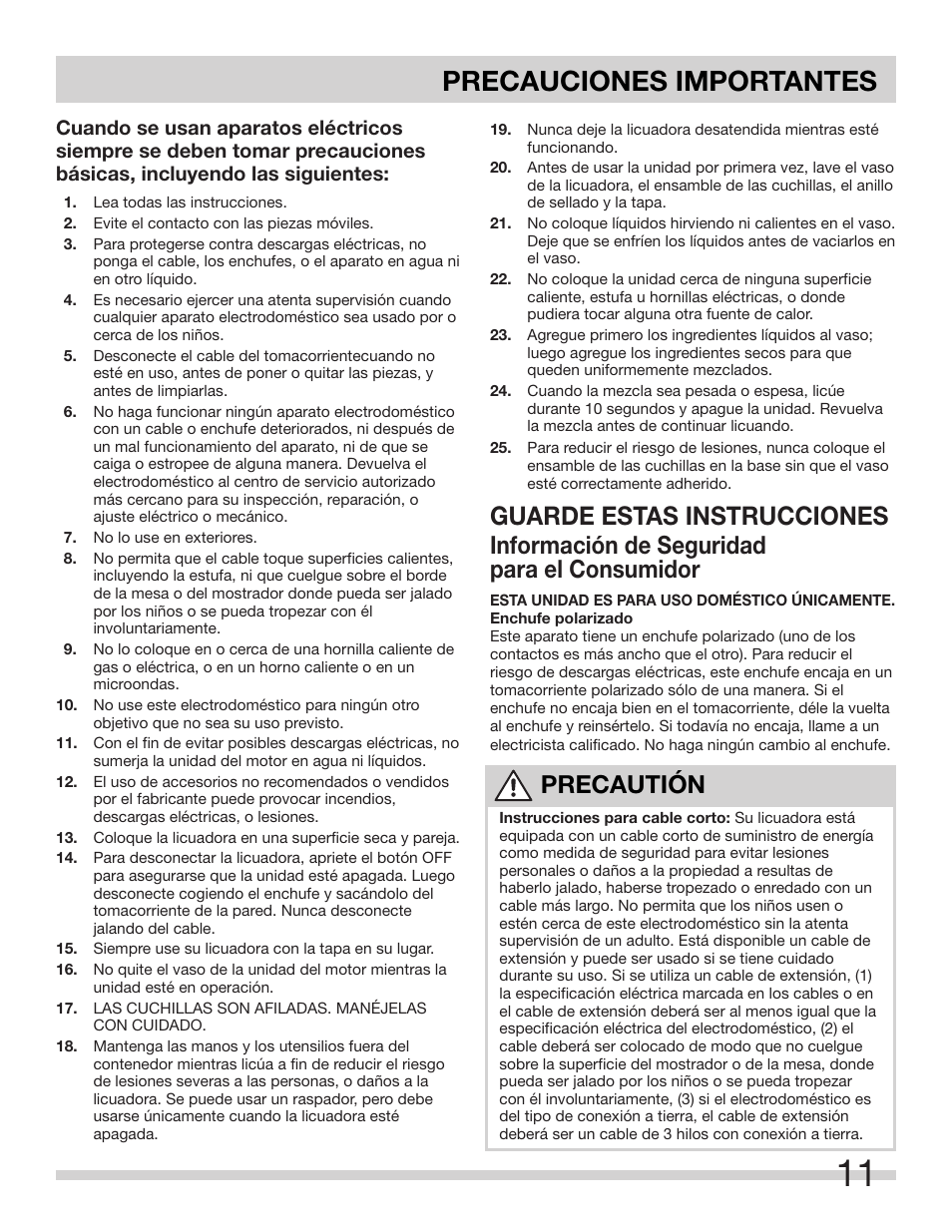 Precauciones importantes, Guarde estas instrucciones, Información de seguridad para el consumidor | Precautión | FRIGIDAIRE FPJB56B7MS User Manual | Page 11 / 27