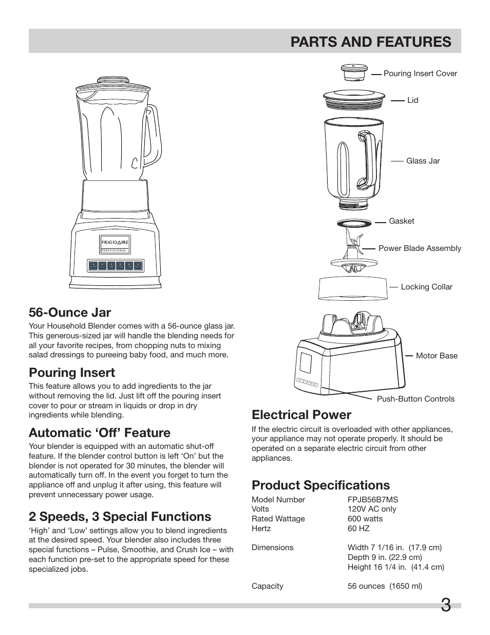 Parts and features, Ounce jar, Pouring insert | Automatic ‘off’ feature, 2 speeds, 3 special functions, Electrical power, Product specifications | FRIGIDAIRE FPJB56B7MS User Manual | Page 3 / 27