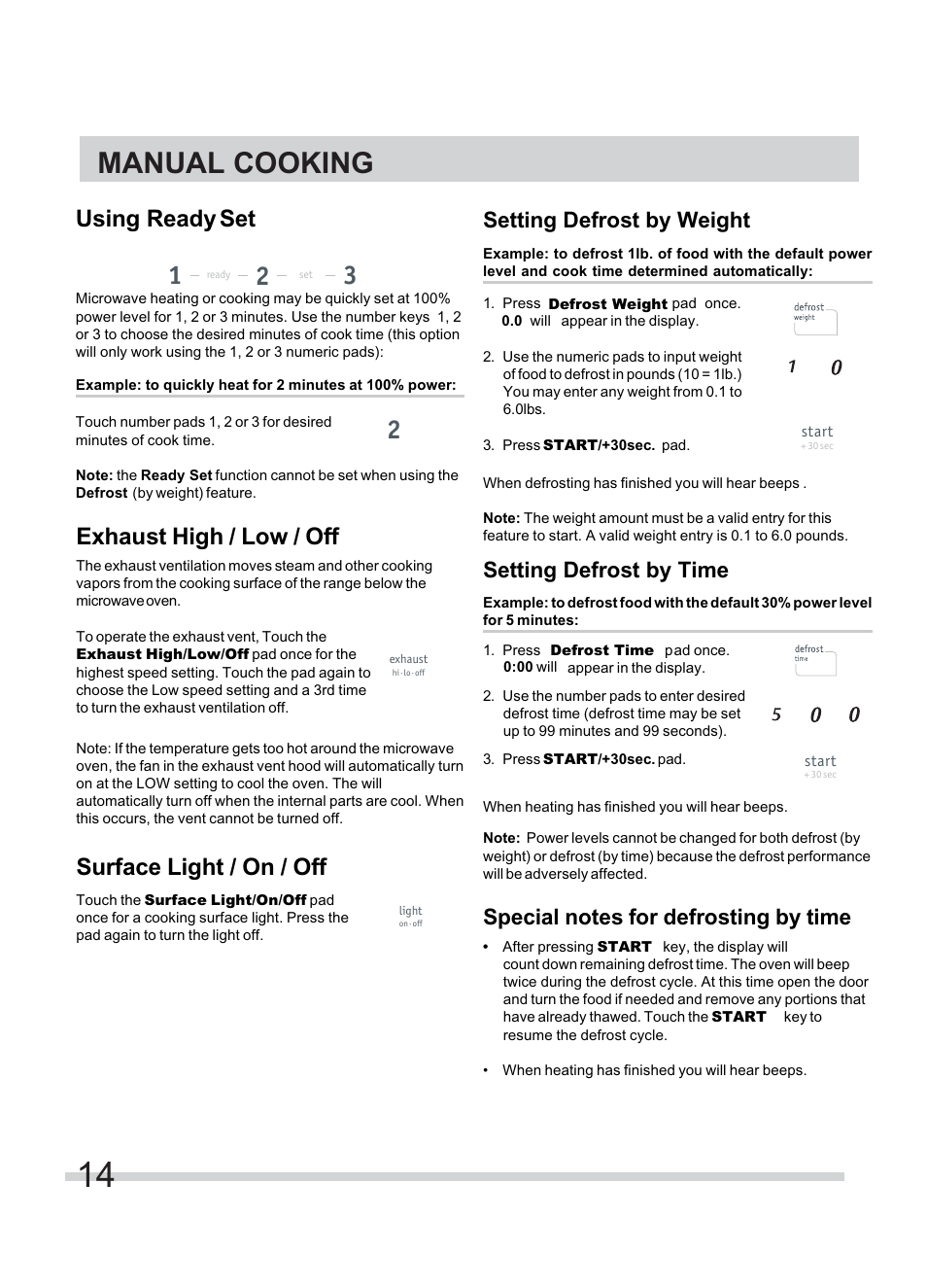 Manual cooking, Using ready set exhaust high / low / off, Surface light / on / off | Setting defrost by weight, Setting defrost by time | FRIGIDAIRE FFMV154CLS User Manual | Page 14 / 31