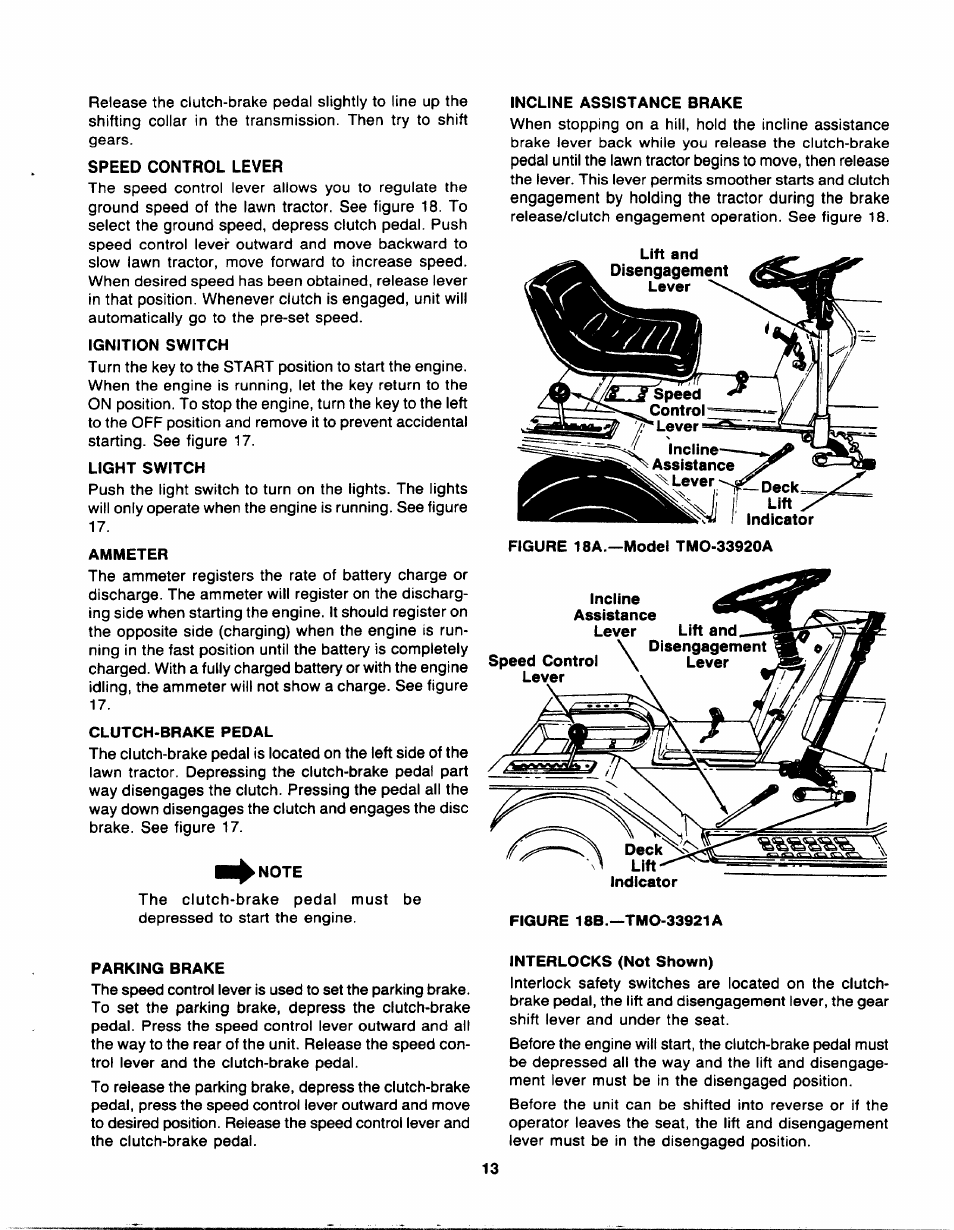 Ignition switch, Light switch, Ammeter | Clutch-brake pedal, Incline assistance brake, Incline assistance, Note, Parking brake, Interlocks (not shown) | Bolens TMO-33920A User Manual | Page 13 / 39