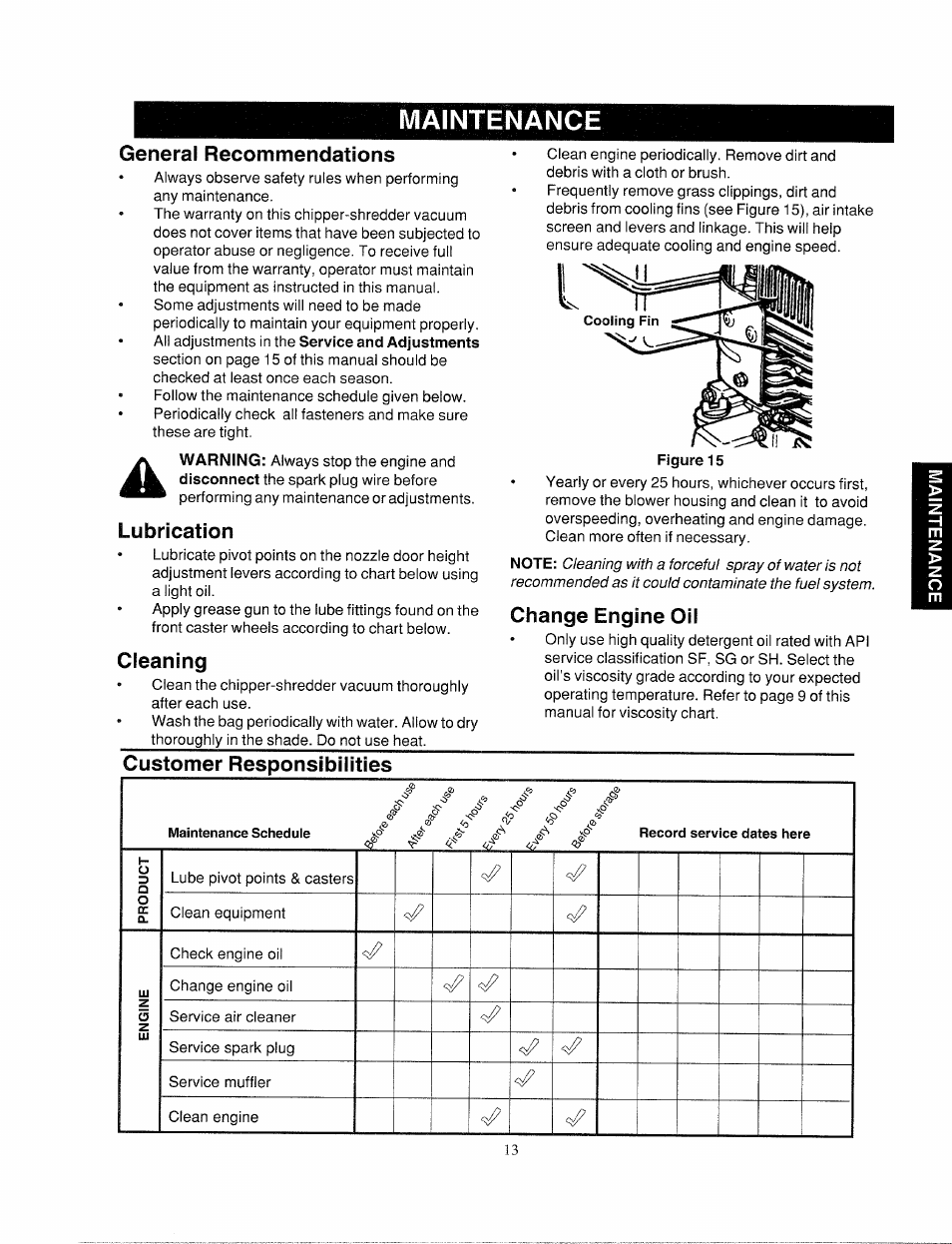 General recommendations, Lubrication, Cleaning | Change engine oil, Customer responsibilities, Maintenance | Bolens 247.77763 User Manual | Page 13 / 48