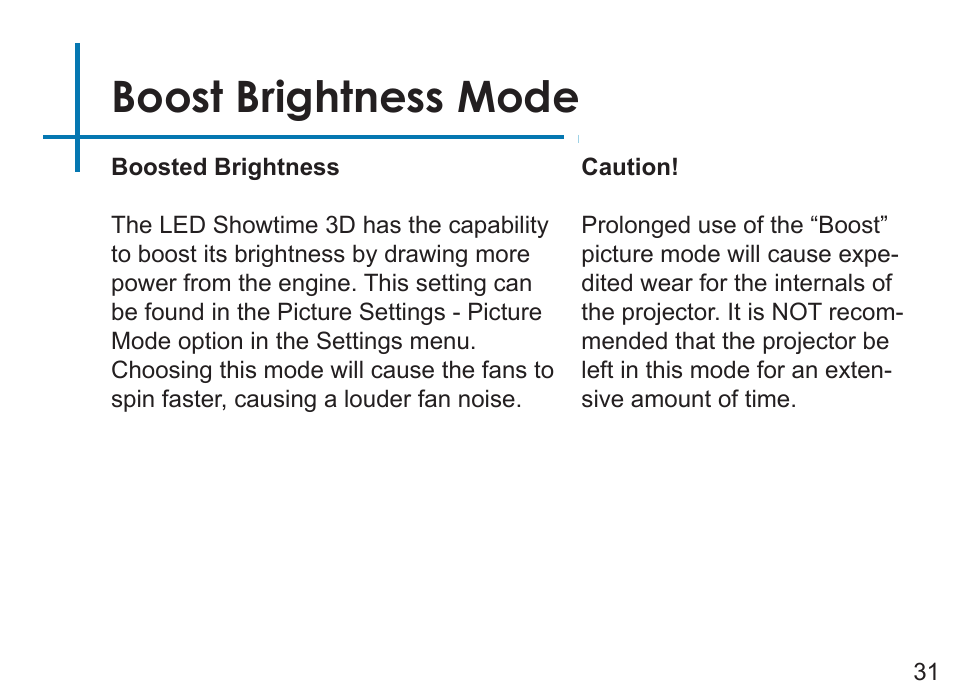 Boost brightness mode | AAXA Technologies LED Showtime 3D User Manual | Page 33 / 45