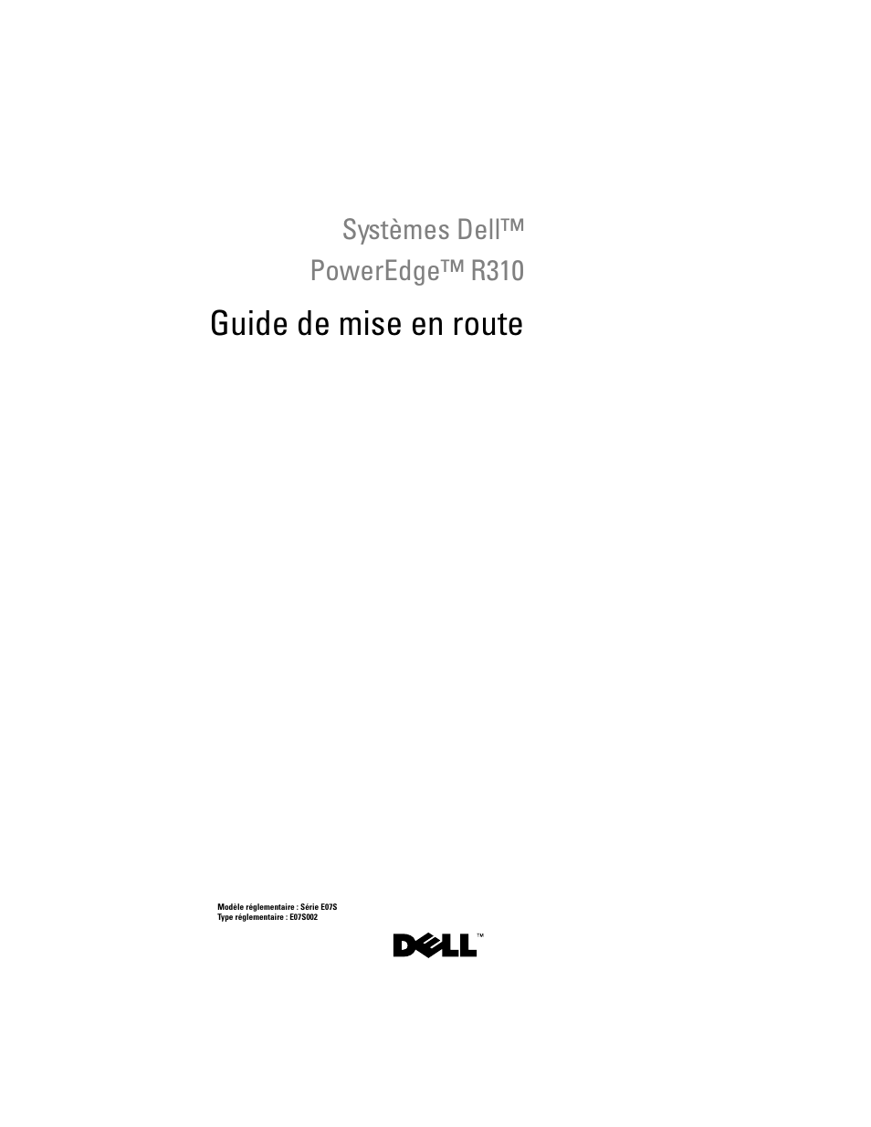 Guide de mise en route, Systèmes dell™ poweredge™ r310 | Dell PowerEdge R310 User Manual | Page 15 / 54