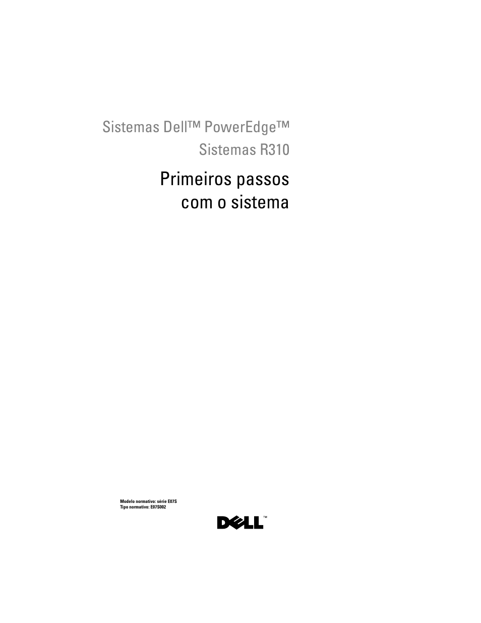 Primeiros passos com o sistema | Dell PowerEdge R310 User Manual | Page 29 / 54
