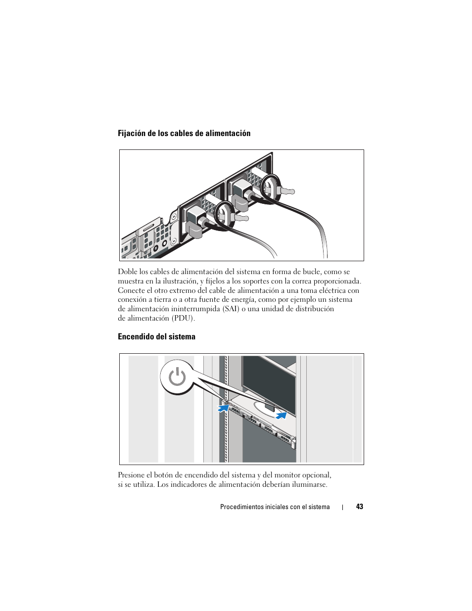 Fijación de los cables de alimentación, Encendido del sistema | Dell PowerEdge R310 User Manual | Page 45 / 54