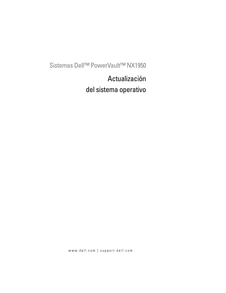 Actualización del sistema operativo | Dell PowerVault NX1950 User Manual | Page 139 / 158
