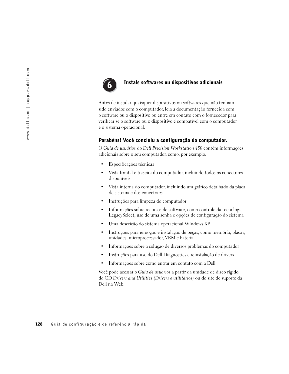 Instale softwares ou dispositivos adicionais | Dell Precision 650 User Manual | Page 128 / 208