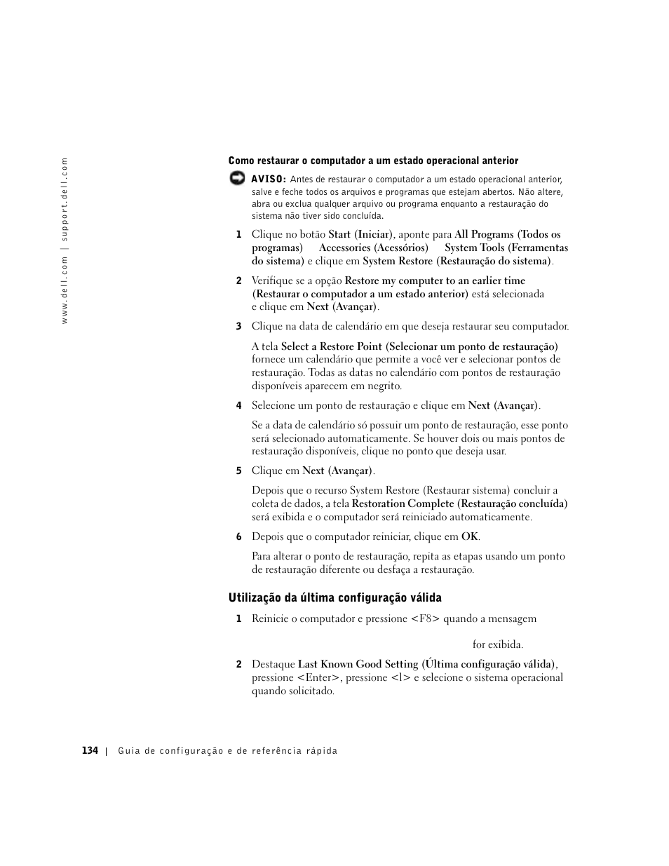 Utilização da última configuração válida | Dell Precision 650 User Manual | Page 134 / 208