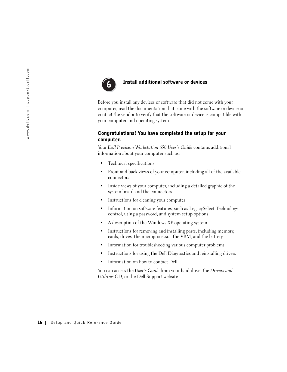 Install additional software or devices | Dell Precision 650 User Manual | Page 16 / 208